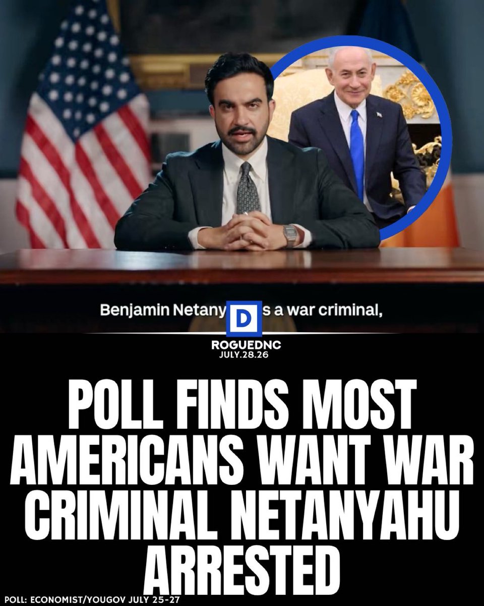 drhossamsamy65's tweet photo. ⛔️Mayor Mamdani was right: A new Economist/YouGovpoll from July 25-27 has found that most Americans, including Trump supporters want War Criminal Benjamin Netanyahu arrested‼️. 

⛔️While Upper East Side and Upper West Side Zionists are still clutching their pearls over Mayor Mamdani’s video, the numbers and facts don’t lie‼️

⛔️Mayor Mamdani is with the majority of New Yorkers and Americans on this issue‼️

⛔️Give the people what they want! Arrest Netanyahu‼️