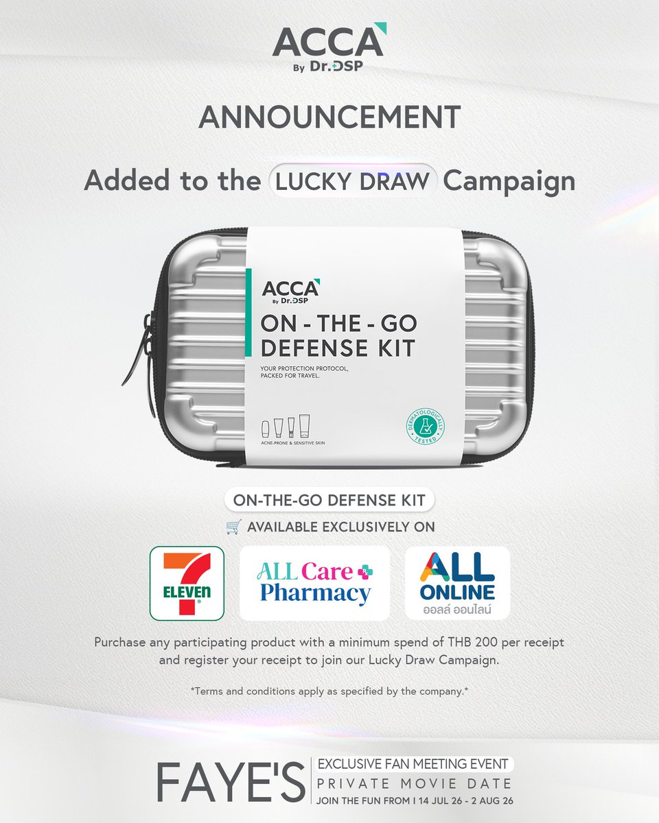 ACCA_by_DrDSP's tweet photo. 📣 ประกาศเพิ่มเติมรายการสินค้าที่ร่วมกิจกรรม Lucky Draw
กิจกรรม Faye's Private Movie Date

ACCA by Dr.DSP ขอแจ้งว่า ON-THE-GO DEFENSE KIT ได้เข้าร่วมกิจกรรม Lucky Draw ของอีเวนต์ Faye's Private Movie Date เป็นที่เรียบร้อยแล้ว

🛒 วางจำหน่ายเฉพาะ ALL Online
🎟️ ซื้อสินค้าที่ร่วมรายการ ครบทุก 200 บาท/ใบเสร็จ รับ 1 สิทธิ์

Link: https://t.co/b5WLsHgtJ1

📅 สามารถร่วมกิจกรรมได้ถึงวันที่ 2 สิงหาคม 2569 และโปรดดำเนินการลงทะเบียนใบเสร็จให้เรียบร้อยภายในระยะเวลากิจกรรม เพื่อให้การลงทะเบียนสมบูรณ์และมีสิทธิ์ร่วมลุ้นรางวัลตามเงื่อนไขที่กำหนด

เงื่อนไขเป็นไปตามที่บริษัทกำหนด

#ACCAXFAYE #ACCAbyDrDSP #FayesMovieDate #OnceInALifetimeWithFaye #FayePeraya #ฝ้ายพีรญา