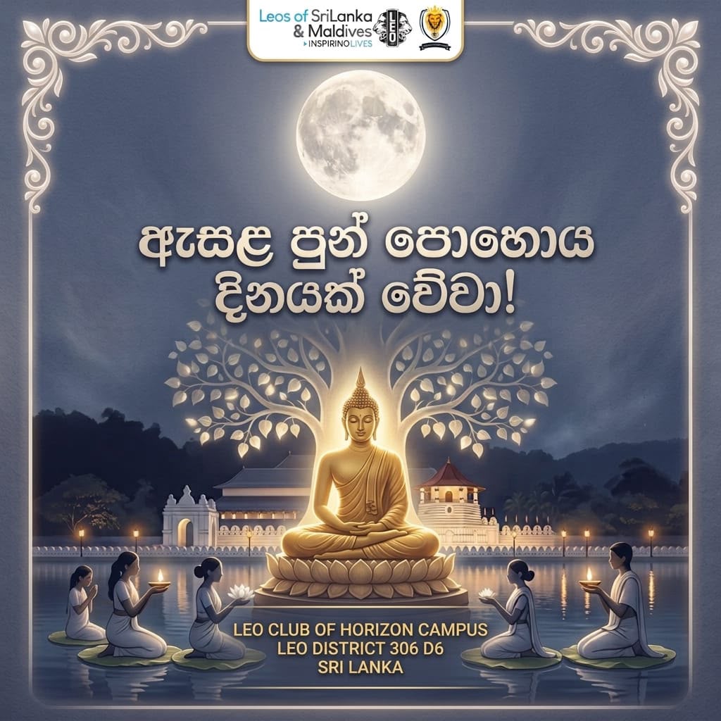 leoclubHC's tweet photo. *පින්බර ඇසළ පුන් පොහොය දිනයක් වේවා!*☸️🌕

#LeosofD6
#HorizonLeos 
#LeosofSriLanka_Maldives
#Make_A_Difference_Beyond_The_Horizon https://t.co/orhAgDkzLK