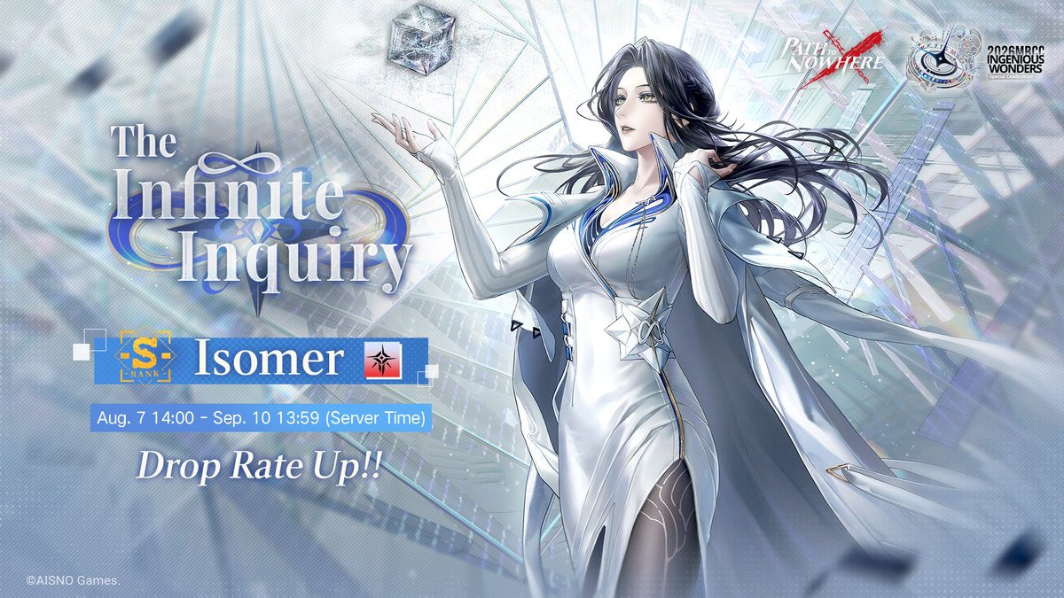 PathtoNowhereEN's tweet photo. [The Infinite Inquiry] Event Arrest Starts
■ Event Duration: August 7th, 14:00 - September 10th, 13:59 (Server Time)
■ Event Description: During the event period, the probability of obtaining S-Class Sinner [Isomer], A-Class Sinners [Pixel], [Pine], and [Cassia] in Arrest increases.

[The Lost Babel] Event Arrest Starts
■ Event Duration: August 7th, 14:00 - September 10th, 13:59 (Server Time)
■ Event Description: During the event period, the probability of obtaining S-Class Sinner [Celine], A-Class Sinners [Pixel], [Pine], and [Cassia] in Arrest increases.

#PathtoNowhere #PTN #PaleBlueFirmament
