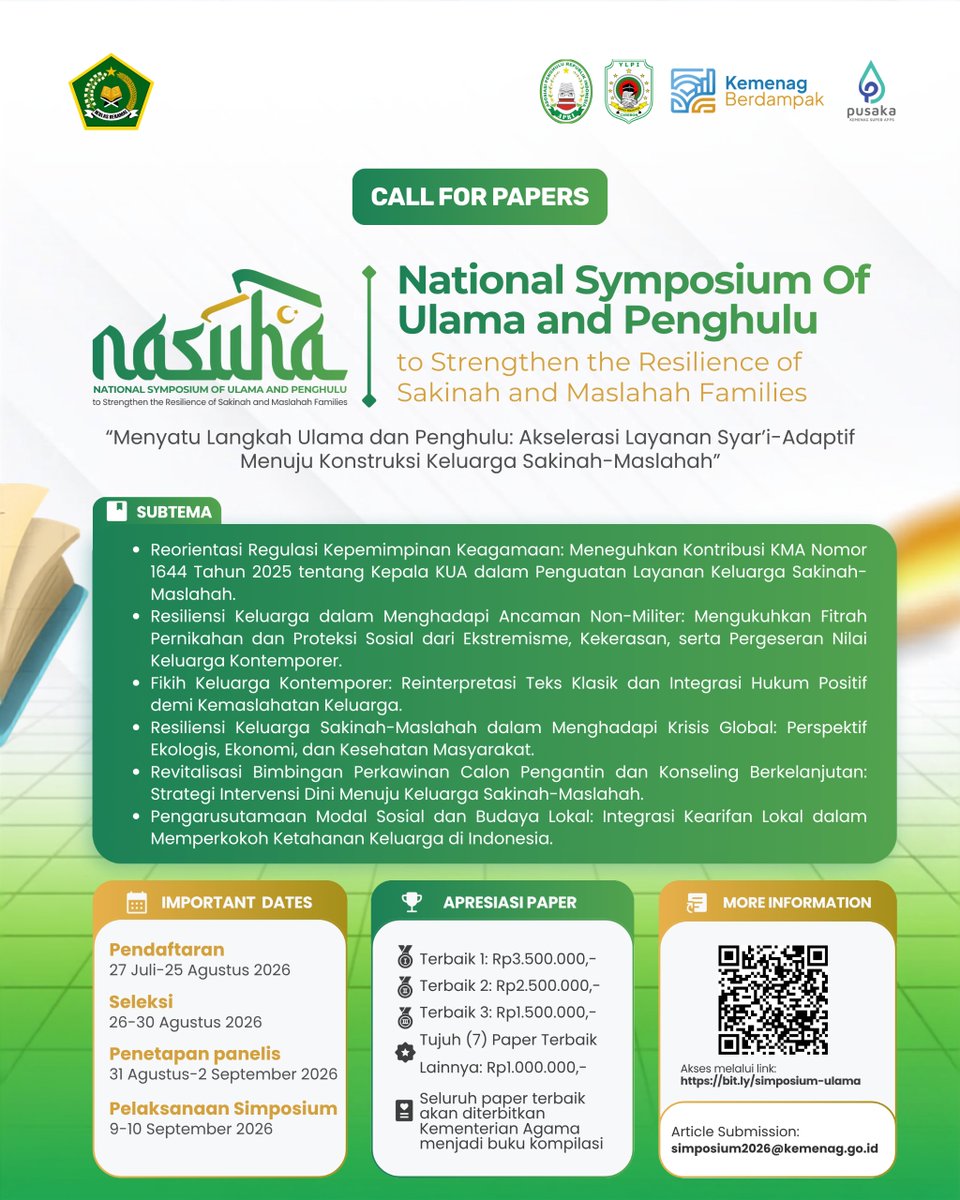 kua_kita's tweet photo. CALL FOR PAPER!

Panggilan bagi Penyuluh Agama, Penghulu, Dosen, Pimpinan Pesantren, Mahasiswa, &amp; Pegiat Hukum Islam se-Indonesia!

Kirimkan paper terbaikmu untuk Simposium Nasional Ulama &amp; Penghulu 2026.

Deadline : 25 Agustus 2026

#Nasuha #Penghulu #Ulama #KemenagBerdampak https://t.co/5gBwXGJAwo