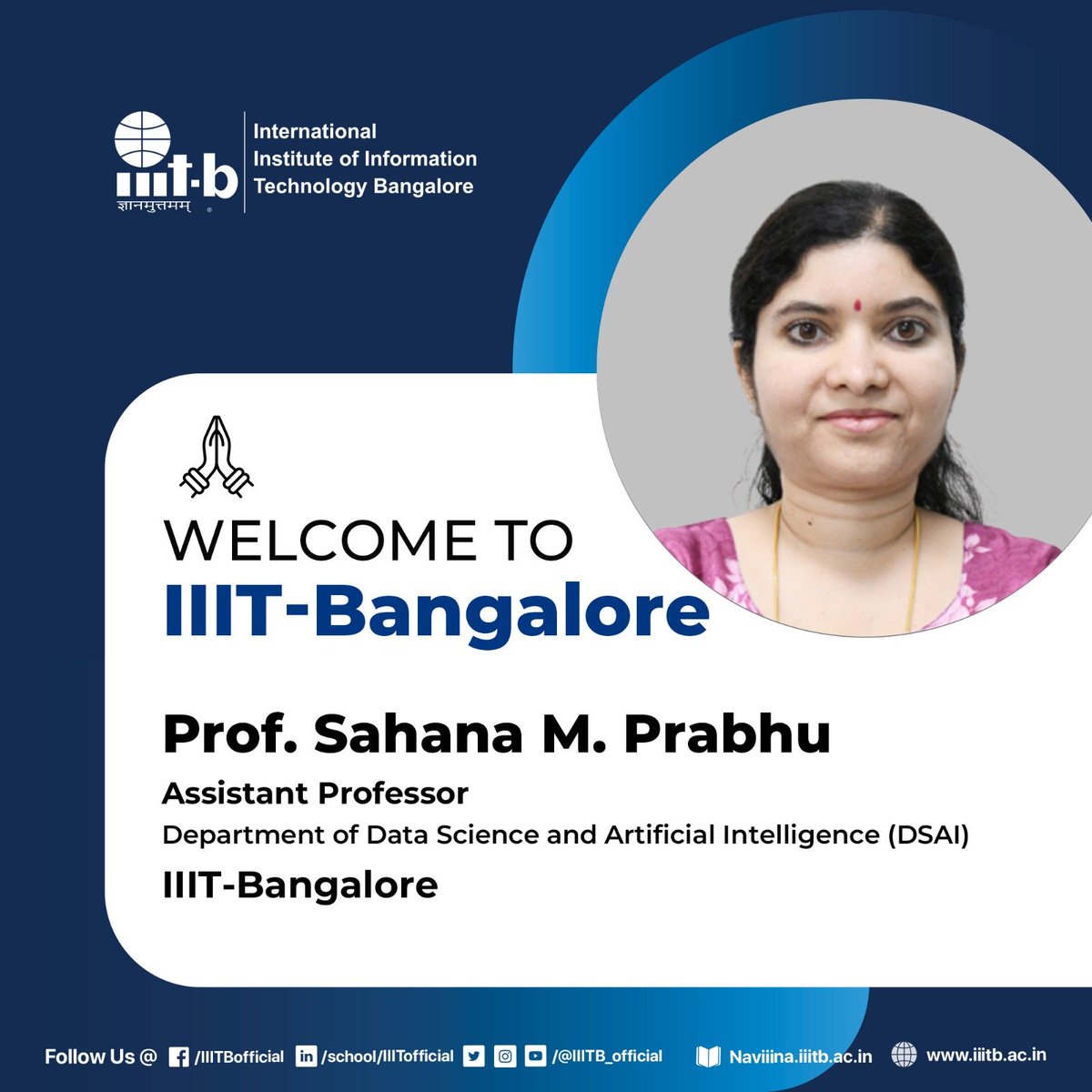 IIITB_official's tweet photo. We warmly welcome Prof. Sahana M. Prabhu to the IIIT-Bangalore community and wish her an incredible journey ahead!
Profile: https://t.co/peO7k7kFg1
.
.
#IIITB #IIITBangalore #Faculty #Welcome #NewFaculty #WeWelcomeYou https://t.co/YKvEGnZkM6