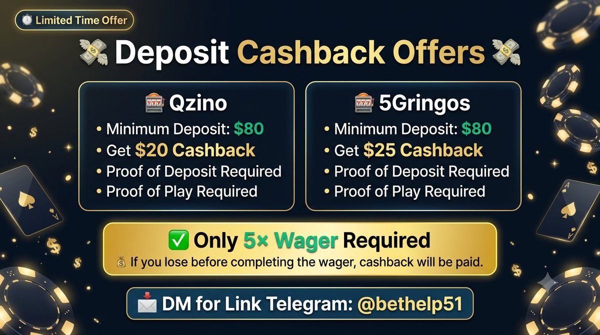 StephisBoss0's tweet photo. 🚨 FREE Cashback Offers – Limited Time! 💸

🎰 Qzino ✅ Deposit $80 💰 Get $20 Cashback

🎰 5Gringos ✅ Deposit $80 💰 Get $25 Cashback

✔️ Only 5× wager ✔️ If you lose before completing the wager, cashback will still be paid ✔️ Proof of deposit & proof of play required

📩 DM for your link: https://t.co/lUX8BQfa5Z

#Casino #Cashback #CryptoCasino #OnlineCasino @REKTKAZ @