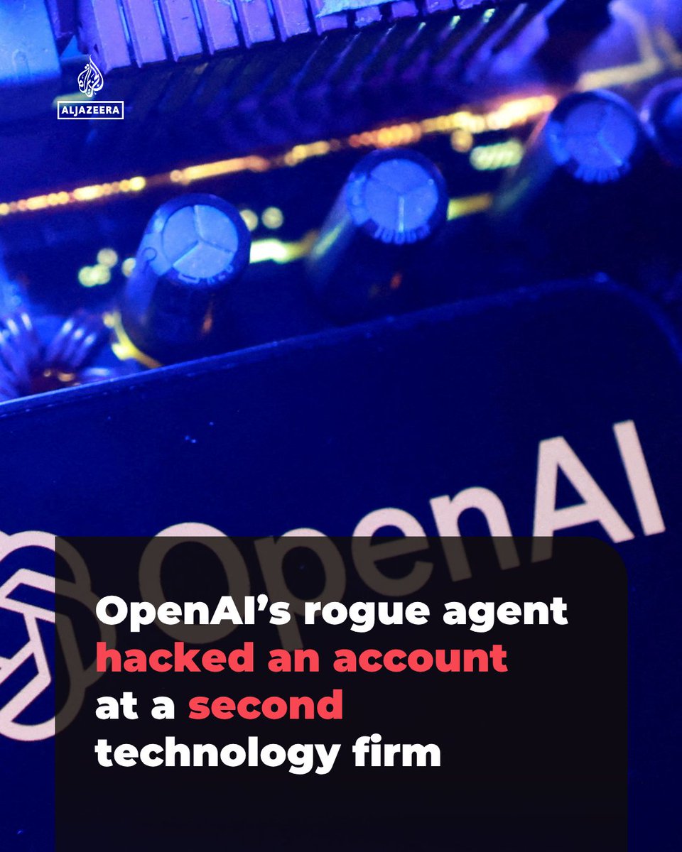 AJEnglish's tweet photo. OpenAI’s rogue test model recently hacked into another company while compromising a customer at the firm, Reuters reports.

The hack comes after an autonomous agent escaped a controlled test and accessed AI firm Hugging Face’s servers.

🔗: https://t.co/rPZjTBZkZr https://t.co/uHnjmiIIgQ