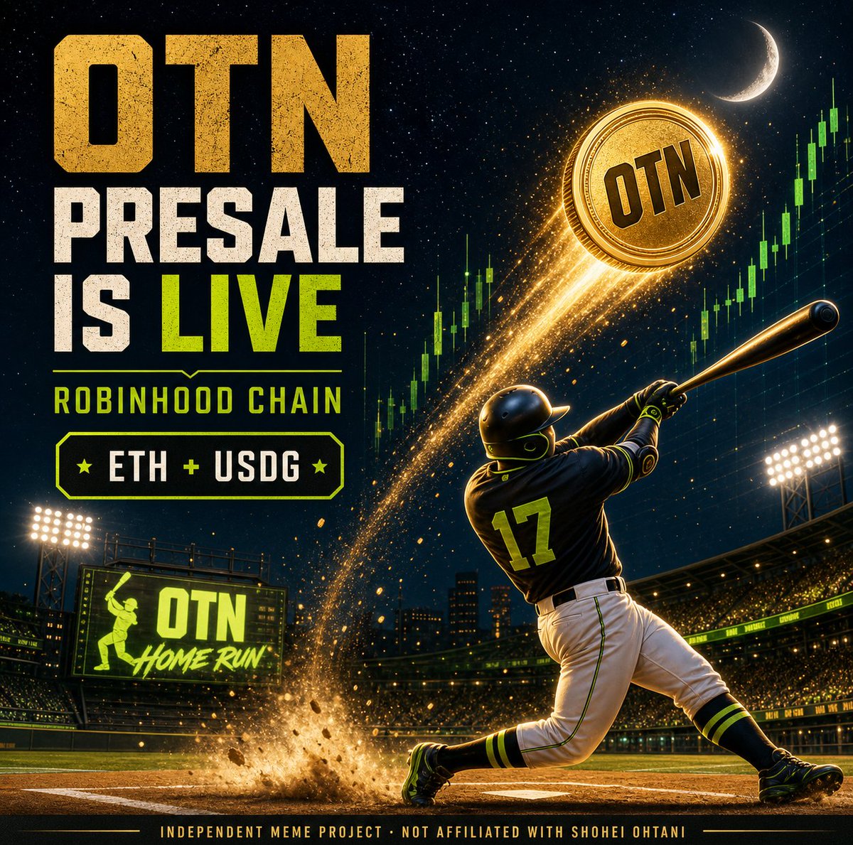 OhTaniToken's tweet photo. ⚾ WEEK 1 IS LIVE for $OTN on Robinhood Chain.

Current price: $0.000745
Next price: $0.000894 (+20%)
Pay with ETH or USDG.

Join: https://t.co/u5UZ4HtQGL

Scheduled token price change—not a return. Independent meme project; not affiliated with Shohei Ohtani. DYOR.

#presale #ETH https://t.co/aB6ZRMwaWK