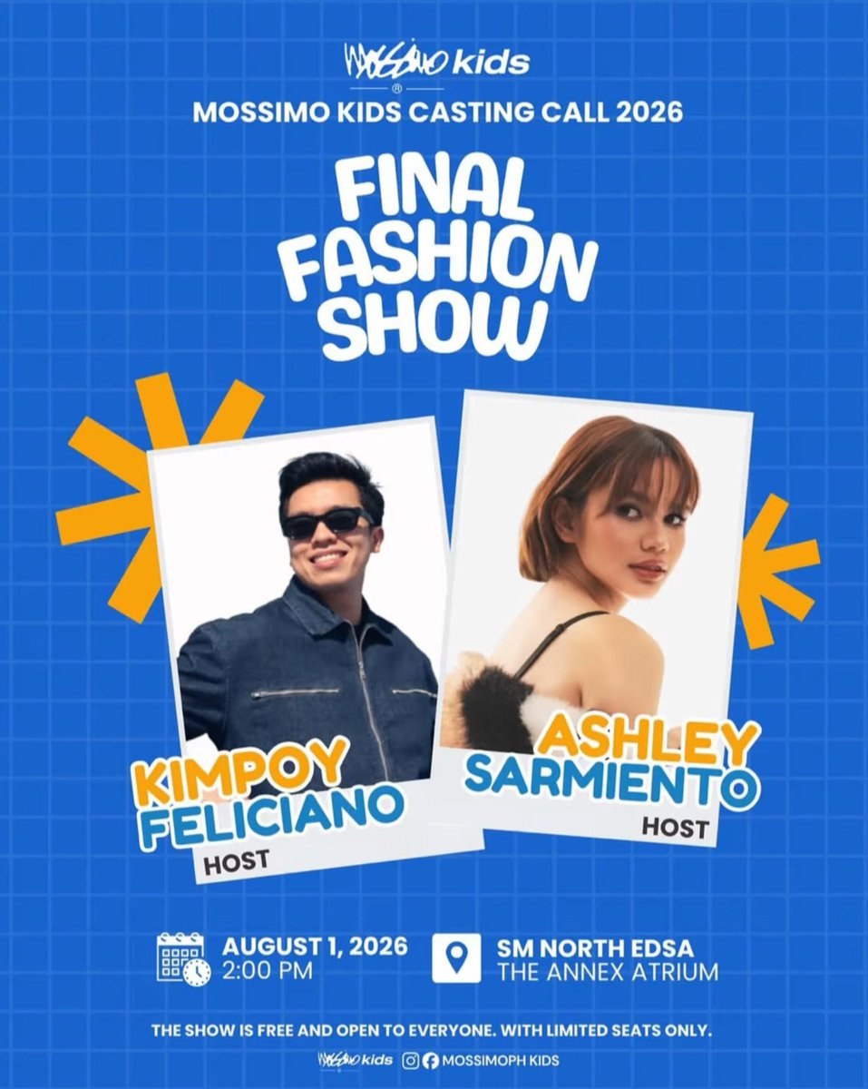 ashraveupdates's tweet photo. Catch Ashley on August 1, 2026, at SM North EDSA as she takes the stage as one of the hosts of the Mossimo Kids Fashion Show, alongside Kimpoy Feliciano!
๐: https://t.co/oZufjcjnPy https://t.co/TZJh3n5lSr