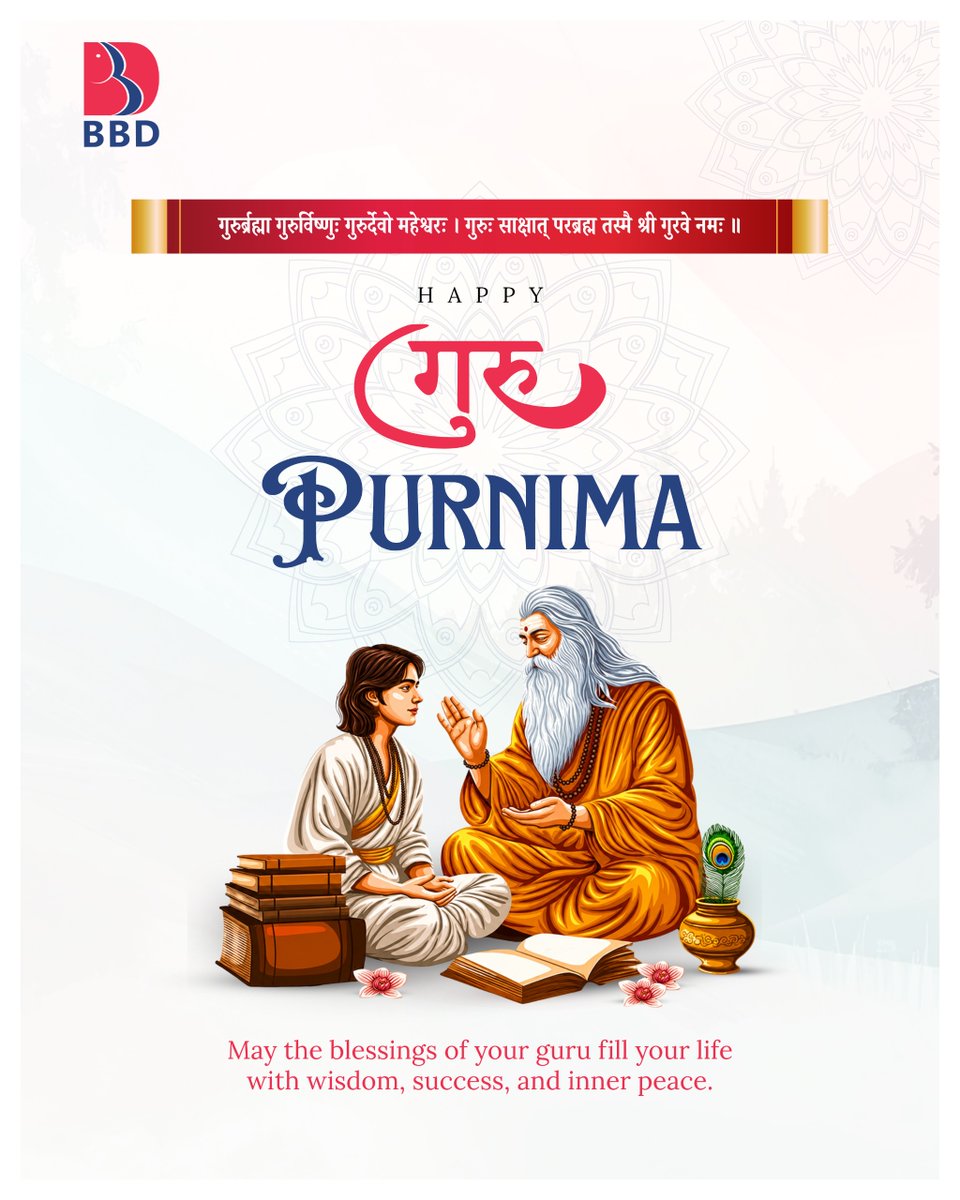 BBD_UNIVERSITY's tweet photo. 🙏 A Bow to the Guiding Force of Our Lives
This Guru Purnima, BBD University honours the Gurus and mentors who shape minds, build character, and inspire us to achieve our dreams.
Happy Guru Purnima! ✨
#GuruPurnima #BBDUniversity #BBDGroup #Gratitude https://t.co/lmKKFcd67y