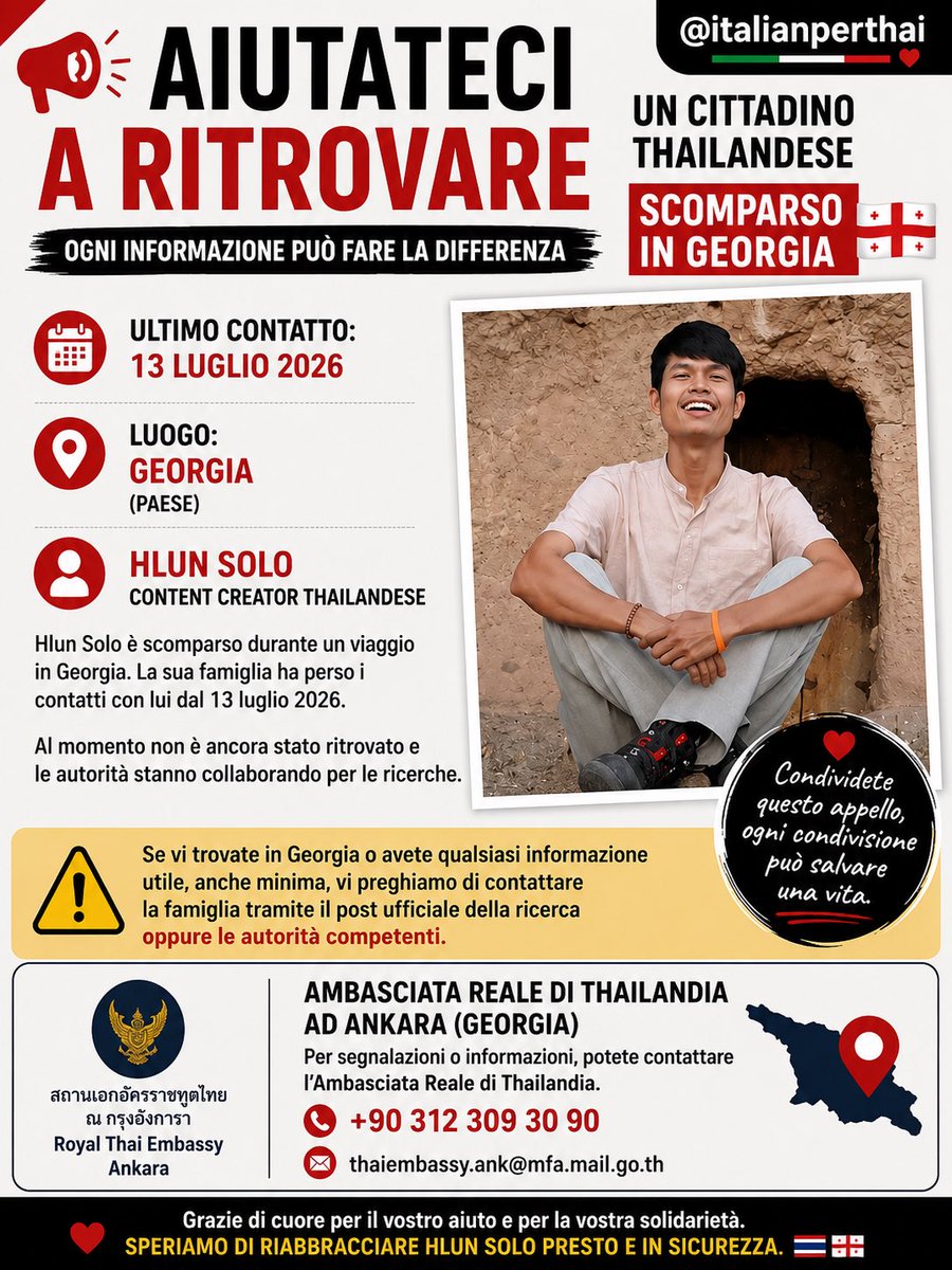 Italianperthai's tweet photo. 📢 Vorrei usare questo spazio per dare voce a un appello e contribuire alla ricerca di Hlun Solo, un cittadino thailandese scomparso in Georgia. 🙏

 ขออนุญาตใช้พื้นที่ตรงนี้เป็นอีกหนึ่งกระบอกเสียงในการช่วยตามหาคุณฮลุน โซโล่ (Hlun Solo) นะคะ 🙏 https://t.co/iVEwh3shT1