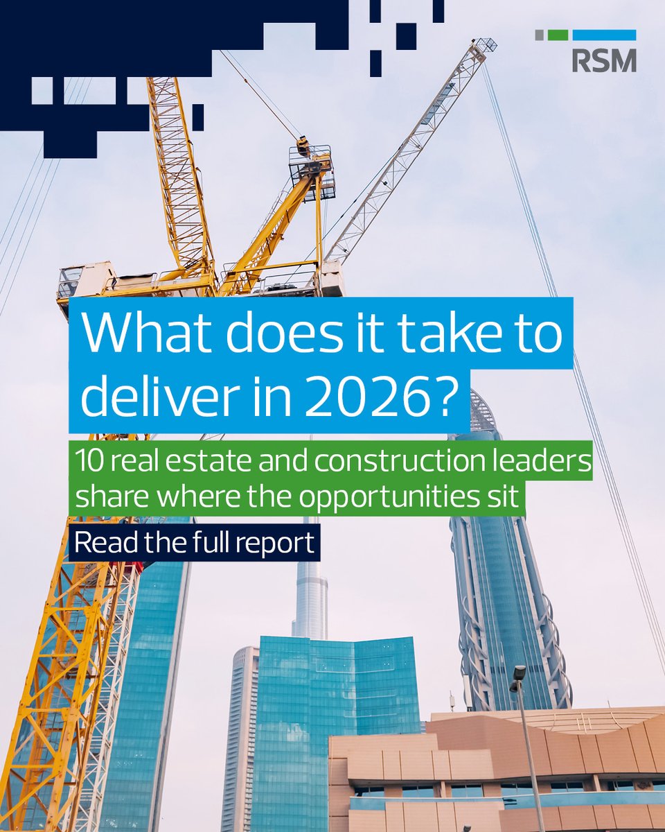 RSM_au's tweet photo. Our 2026 #RealEstate &amp; #Construction Sector Outlook is built on interviews with 10 senior leaders across on where the market stands and what it will take to deliver in the years ahead.

📰 Read the full report: https://t.co/VpiM9rFCOW https://t.co/5EY8vuns0Q