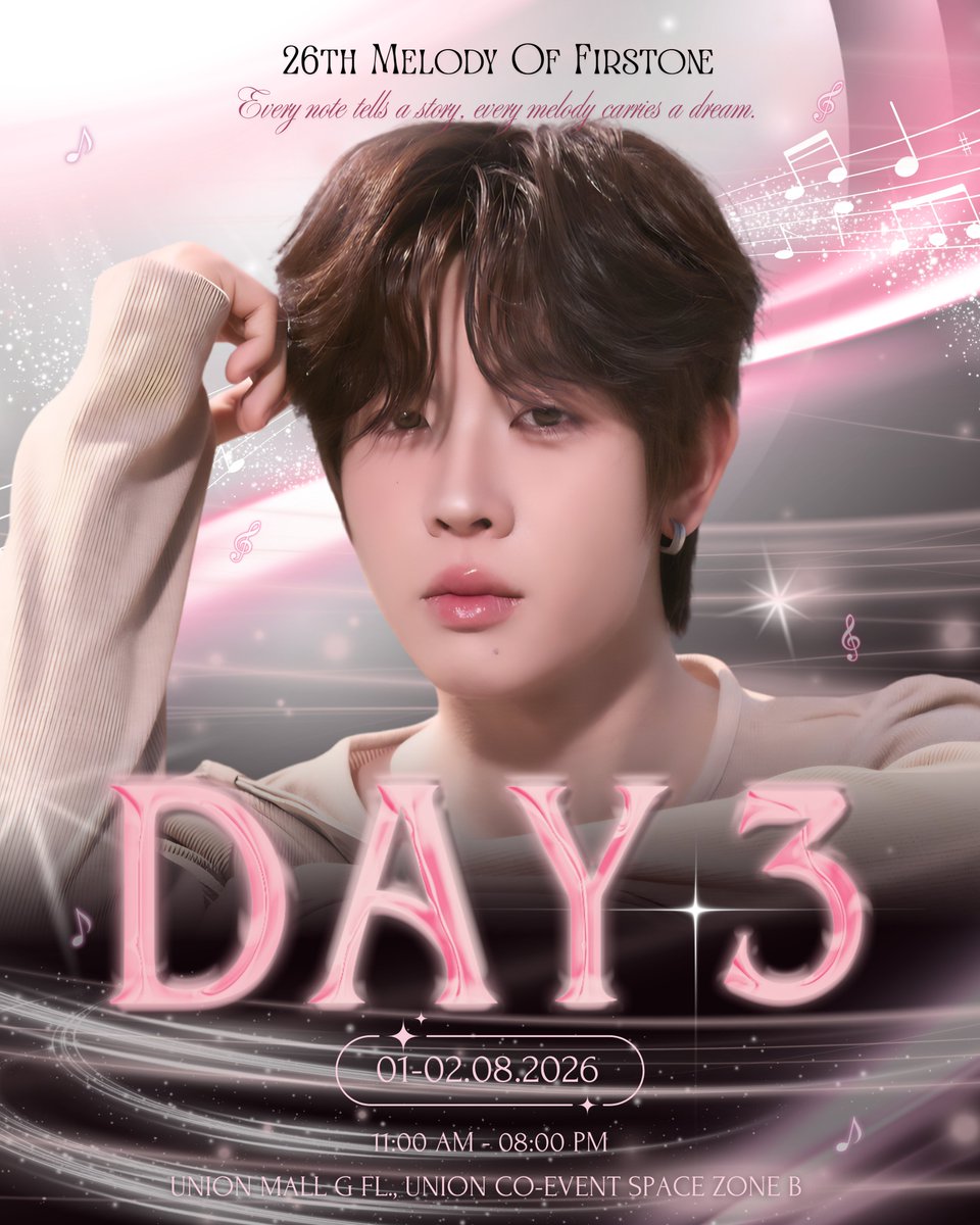 specialfor_tf's tweet photo. 🪄🎶 𝟑 𝐝𝐚𝐲𝐬 𝐮𝐧𝐭𝐢𝐥 𝐨𝐮𝐫 𝐦𝐞𝐥𝐨𝐝𝐲 𝐛𝐞𝐠𝐢𝐧𝐬. 🎶 ✨️

"𝑬𝒗𝒆𝒓𝒚 𝒏𝒐𝒕𝒆 𝒕𝒆𝒍𝒍𝒔 𝒂 𝒔𝒕𝒐𝒓𝒚, 𝒆𝒗𝒆𝒓𝒚 𝒎𝒆𝒍𝒐𝒅𝒚 𝒄𝒂𝒓𝒓𝒊𝒆𝒔 𝒂 𝒅𝒓𝒆𝒂𝒎"

🗓 𝐃𝐚𝐭𝐞 : 𝟏-𝟐 𝐀𝐮𝐠 𝟐𝟎𝟐𝟔 
⏰ 𝐓𝐢𝐦𝐞 : 𝟏𝟏:𝟎𝟎𝐀𝐌-𝟎𝟖:𝟎𝟎𝐏𝐌

📍 𝐋𝐨𝐜𝐚𝐭𝐢𝐨𝐧 : 𝐔𝐍𝐈𝐎𝐍 𝐌𝐀𝐋𝐋, 𝐆 𝐅𝐋𝐎𝐎𝐑 𝐔𝐍𝐈𝐎𝐍 𝐂𝐎-𝐄𝐕𝐄𝐍𝐓 𝐒𝐏𝐀𝐂𝐄 𝐙𝐎𝐍𝐄 𝐁 
@coeventspace

#Firstone 
#26thMelodyOfFirstOne
#SpecialForFirstOne
#UnionCoEventMall