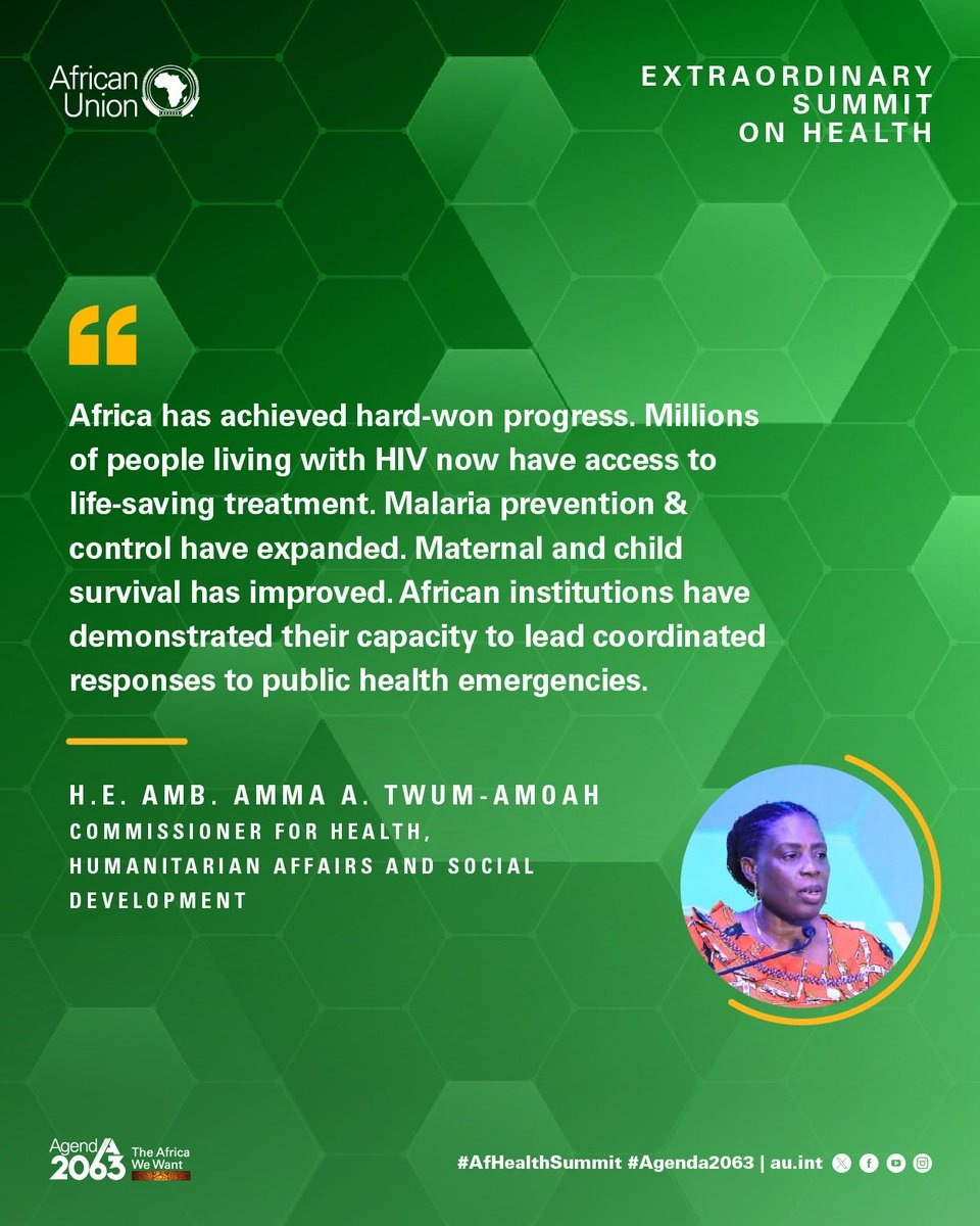 AU_HHS's tweet photo. “Africa has achieved hard-won progress. Millions of people living with HIV now have access to life-saving treatment. Malaria prevention & control have expanded. Maternal and child survival has improved….. “
- H.E @amma_twumamoah
#AfHealthSummit https://t.co/yiG38oeif1