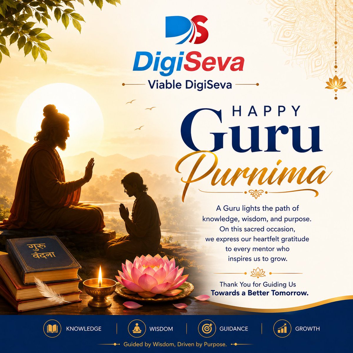 DigiSevaFintech's tweet photo. 🙏 Happy Guru Purnima 🙏
Today, we express our heartfelt gratitude to every Guru, mentor, and guide who inspires us with wisdom, knowledge, and values
May their blessings continue to illuminate our path toward growth and success
#HappyGuruPurnima #GuruPurnima #DigiSeva #fintech https://t.co/kP8koLyHOr