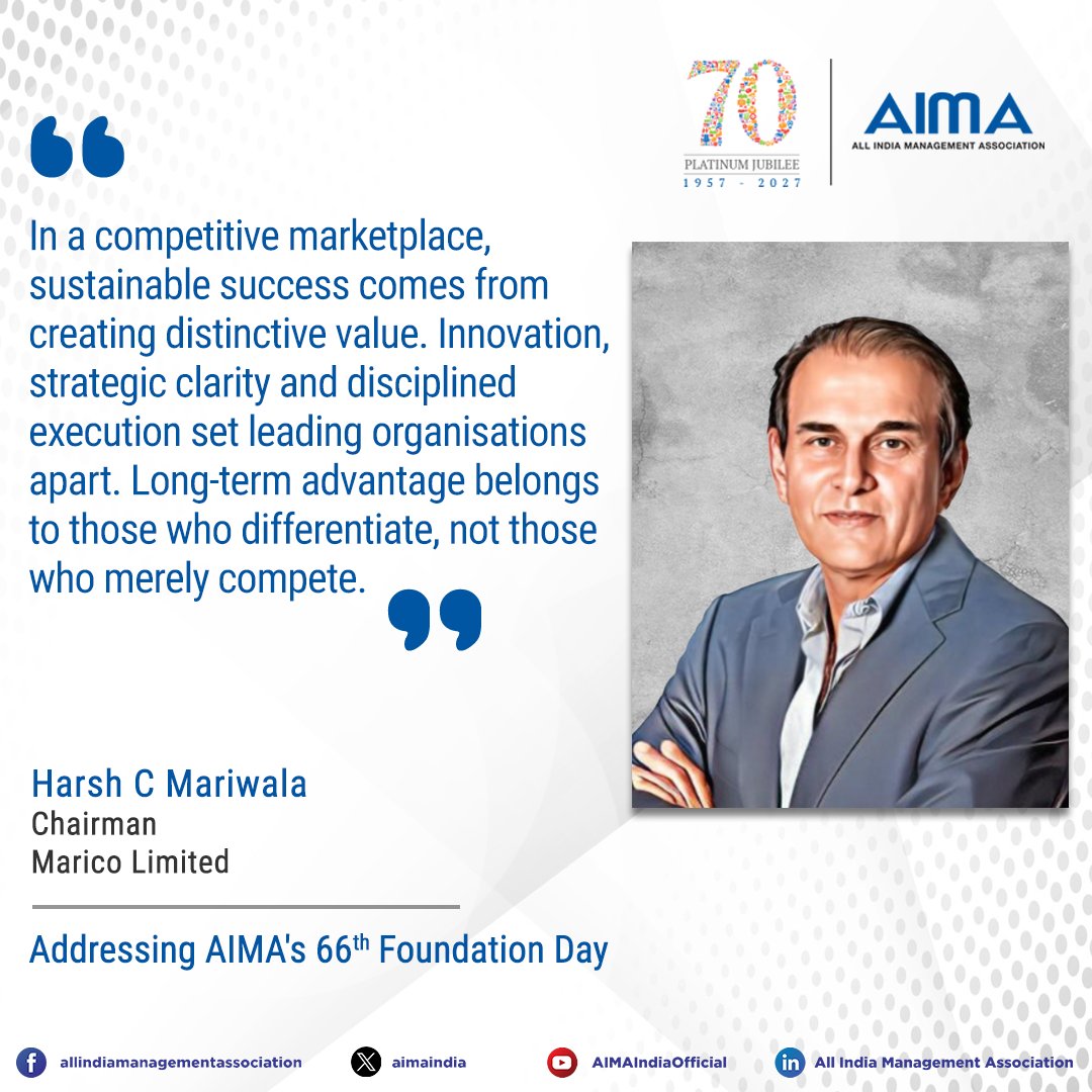 aimaindia's tweet photo. Lasting success belongs to organisations that innovate, differentiate and execute, said Mr @hcmariwala, Chairman, @MaricoLimited at AIMA's 66th Foundation Day on 21st February 2022.

#WednesdayWisdom #HarshCMariwala #Leadership #StrategicThinking #CompetitiveAdvantage https://t.co/EUWKkiLMvz