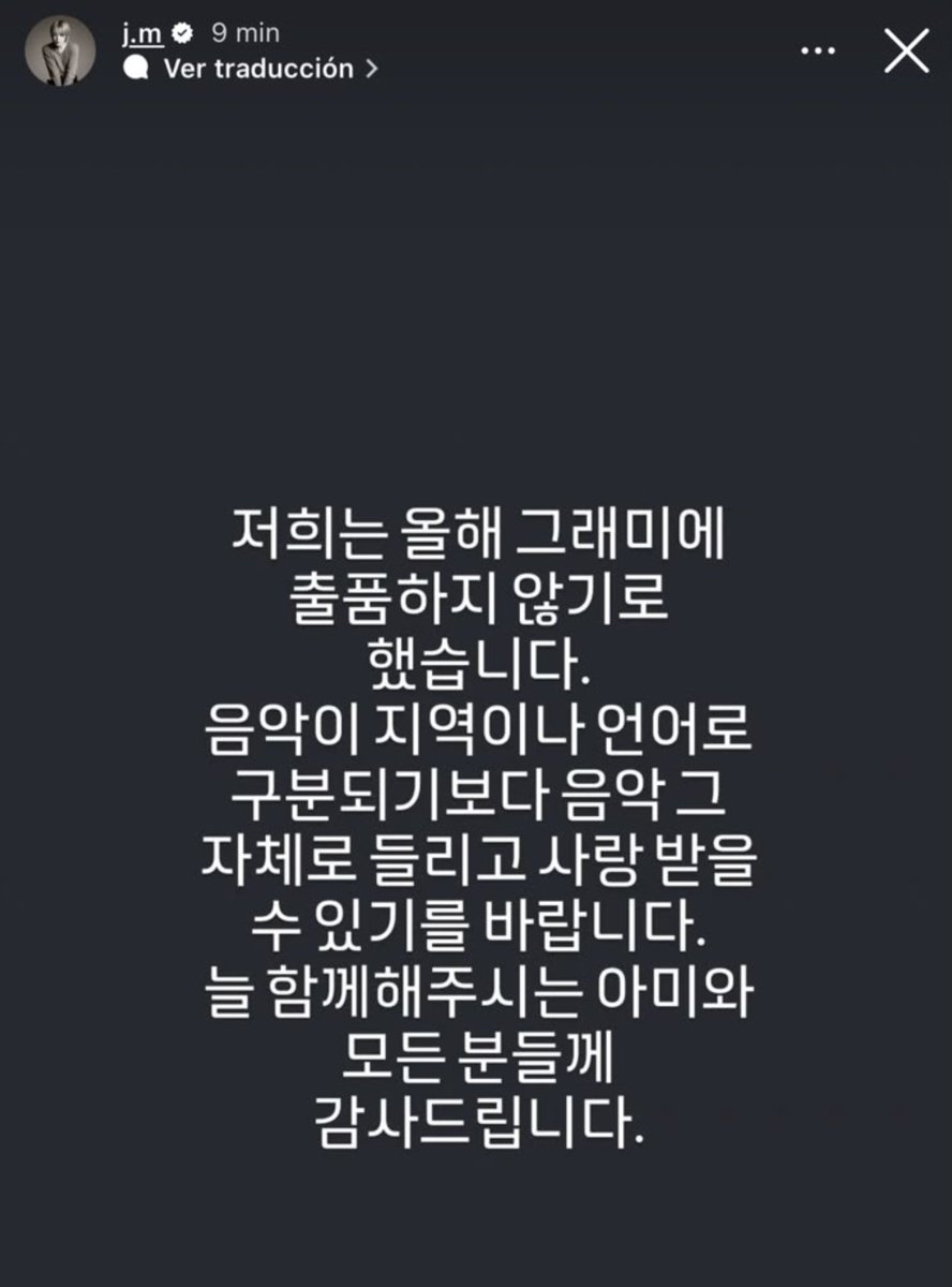LasGalactinas's tweet photo. A través de historias de IG han compartido su posición ante los GRAMMY:

"Hemos decidido no postularnos a los Grammys este año.

Espero que la música pueda escucharse y amarse por lo que es en sí misma, en lugar de ser distinguida por región o idioma.

Gracias a ARMY y a todas las personas que siempre están con nosotros."

(Esto lo han subido todos los integrantes desde sus cuentas personales).