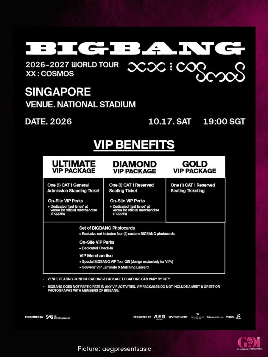gdragonintl's tweet photo. OFFICIAL: Seatmaps & Ticket Prices Released

The official seatmaps and ticket prices for the BIGBANG 20th Anniversary World Tour in Singapore, Bangkok, and Taipei have been released.

Please check the official seatmaps and pricing for your selected city, and prepare for the upcoming ticket sales.

#BIGBANG #XXCOSMOS #BIGBANG20thAnniversary #Singapore #Bangkok #Taipei #VIP