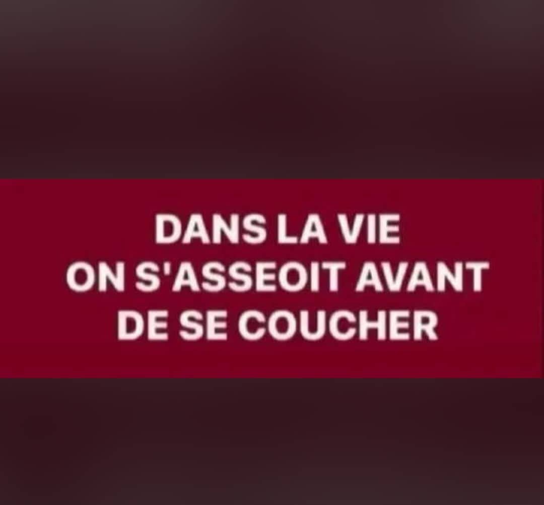 Bouakoikai1's tweet photo. Dans la vie on s'asseoir avant de se coucher https://t.co/r85iH02odS
