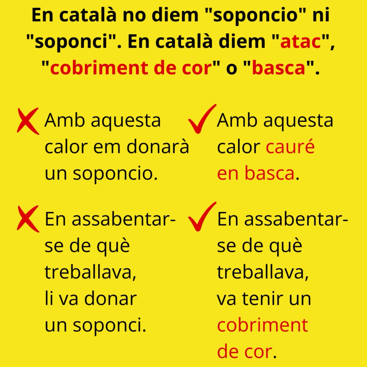 parlaelcat's tweet photo. En català no diem "soponcio". En català diem "atac", "cobriment de cor" o "basca". https://t.co/les07DrxJ2