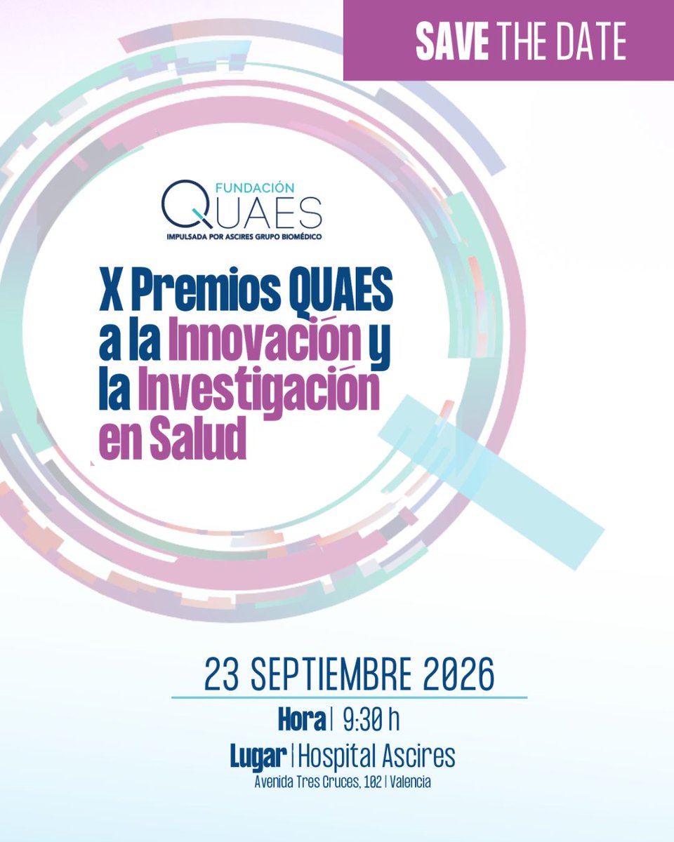 FQuaes's tweet photo. 🎉 Celebramos 10 años impulsando la innovación y la investigación en salud.

El 23 de septiembre tendrá lugar la X edición de los Premios QUAES, donde repasaremos una década de hitos y entregaremos las Becas QUAES y el VI Premio a la Mejor Tesis Doctoral.

📍 Hospital Ascires (Av. Tres Cruces, 102, Valencia)
🔗 Inscripciones: https://t.co/UadPu2FsCC

#10AñosJuntosCompartiendo #FundacionQUAES #PremiosQUAES @UPV