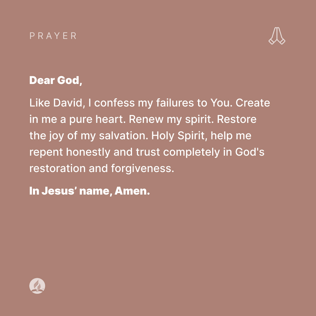 adventistchurch's tweet photo. David messed up badly, and even so, one of the most beautiful and heartfelt prayers came from that experience. If David's prayer stirs something in you, then pray it today. If you need prayer, DM us. If you're praying with us, like this post. Share it. https://t.co/SrY21fF6Qs