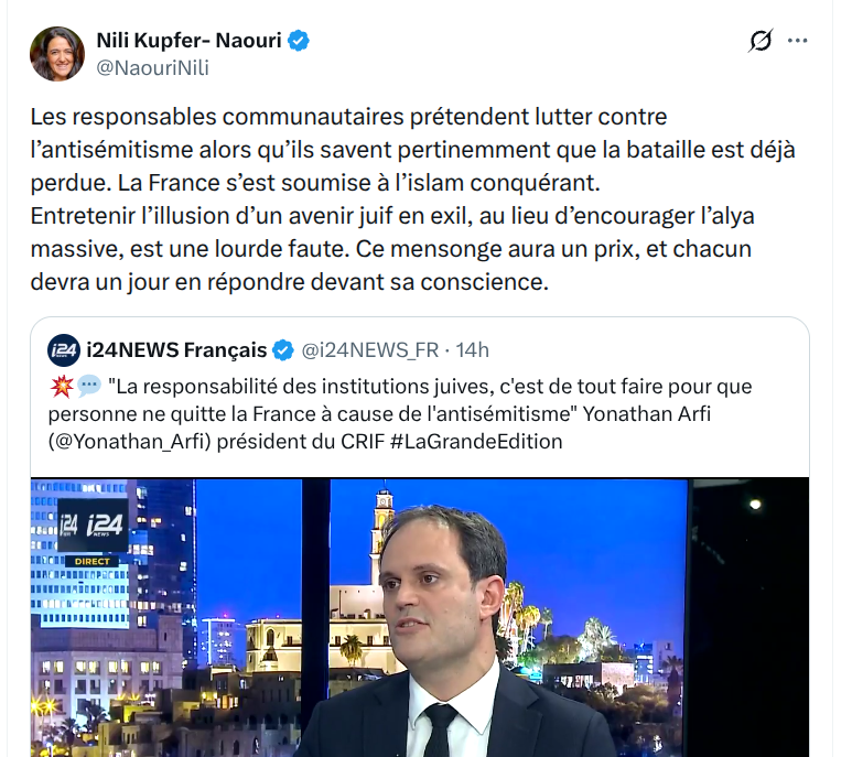 Manouck44's tweet photo. Ce tweet de Nili Kupfer-Naouri résume la stratégie de l’extrême droite coloniale 🇮🇱: agiter l’épouvantail de « l’islam conquérant » pour attiser la peur, et instrumentaliser l'antisémitisme pour pousser les juifs de France à l'exil vers les colonies. Un double poison. https://t.co/unC0VCdcQa