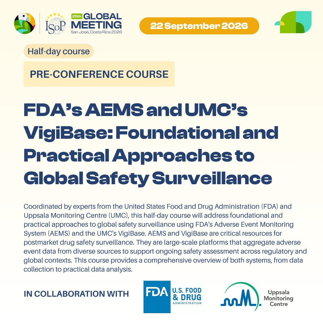 ISoPonline's tweet photo. 📚 Join our half-day pre-conference course at #ISoP2026CostaRica!

FDA's AEMS &amp; UMC's VigiBase: Foundational and Practical Approaches to Global Safety Surveillance

📅 22 Sept 2026
📍 San José, Costa Rica
🔗 https://t.co/xlKhvT0nMX

#Pharmacovigilance #DrugSafety #VigiBase https://t.co/9bMDLwL1Wm