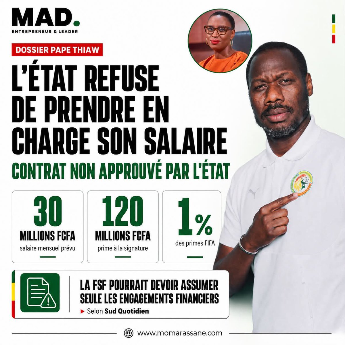 Noo_IDcard's tweet photo. 🚨🇸🇳 DOSSIER PAPE THIAW : L’ÉTAT REFUSE DE PRENDRE EN CHARGE SON SALAIRE

Selon Sud Quotidien, l’État du Sénégal refuse d’assumer les engagements financiers liés au contrat de trois ans signé entre Pape Thiaw et la Fédération sénégalaise de football.

Dans un courrier adressé à la FSF, la ministre des Sports aurait indiqué que ce contrat n’avait jamais reçu l’approbation préalable de l’État. Celui-ci estime donc ne pas être en mesure d’intervenir comme tiers-payeur.

Le contrat prévoirait :

• un salaire mensuel de 30 millions FCFA ;
• une prime à la signature de 120 millions FCFA ;
• 1 % des primes versées par la FIFA.

La FSF pourrait ainsi être contrainte d’assumer seule ces engagements. En cas de rupture du contrat, une indemnité équivalant à huit mois de salaire pourrait également être réclamée.

Source : Sud Quotidien