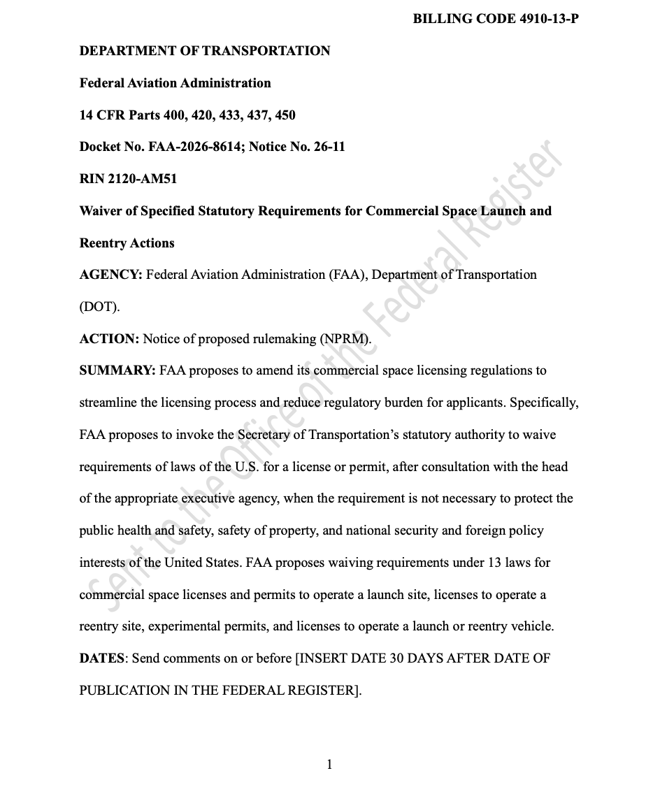 SawyerMerritt's tweet photo. The FAA is proposing changes for the commercial space industry that would streamline licensing for rocket launches. The change would allow the FAA “to waive unnecessary environmental laws and regulations that are slowing American innovation,” according to a new filing.

FAA: "FAA proposes to amend its commercial space licensing regulations to streamline the licensing process and reduce regulatory burden for applicants. Specifically, FAA proposes to invoke the Secretary of Transportation’s statutory authority to waive requirements of laws of the U.S. for a license or permit, after consultation with the head of the appropriate executive agency, when the requirement is not necessary to protect the public health and safety, safety of property, and national security and foreign policy interests of the United States. FAA proposes waiving requirements under 13 laws for commercial space licenses and permits to operate a launch site, licenses to operate a reentry site, experimental permits, and licenses to operate a launch or reentry vehicle."
