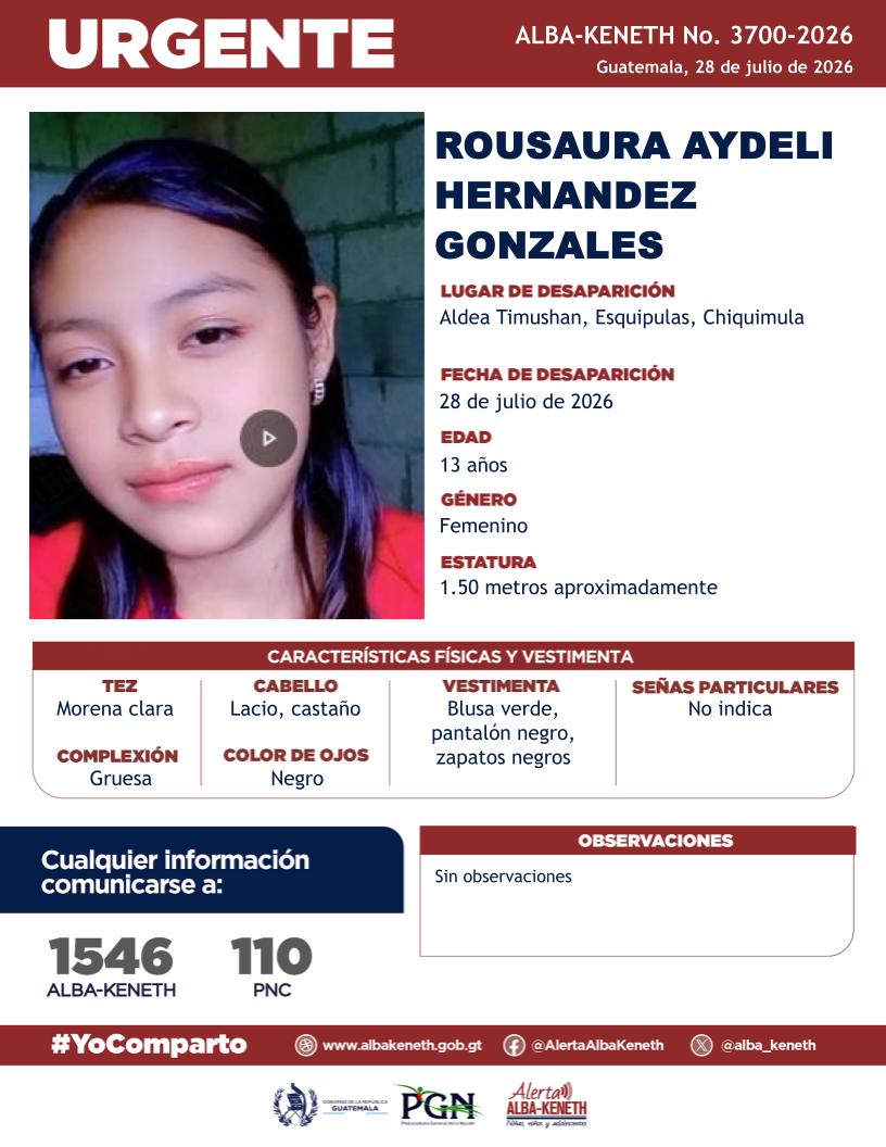 alba_keneth's tweet photo. #AlertaAlbaKeneth⚠️|Rousaura Aydeli Hernandez Gonzalez de 13 años de edad. Desapareció el 28 de julio de 2026, en Aldea Timushan, Esquipulas, Chiquimula. 

🔁Comparte y ayúdanos con su localización.
📞Si tienes información llama al 1546. #YoComparto https://t.co/8BaR0YZ0vX