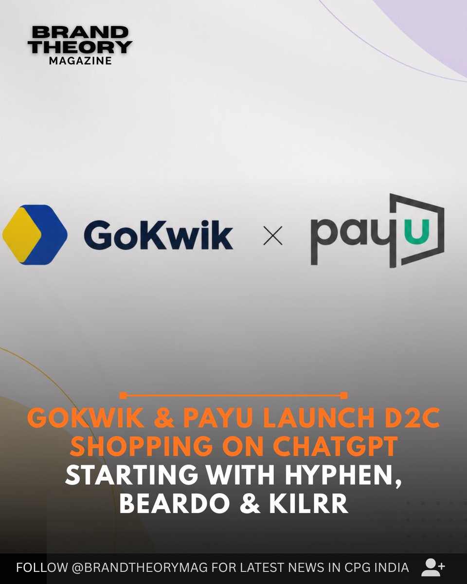 Brandtheorymag's tweet photo. GoKwik &amp; PayU are bringing D2C shopping to ChatGPT in India, with Hyphen, Beardo &amp; KILRR among the first brands reported to be live.

AI is moving from product discovery to commerce. Is conversational shopping the next big D2C channel?

#D2CIndia #BrandTheory https://t.co/4PJVh91o3v