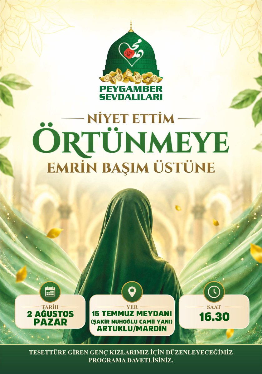 Mardin_PSV's tweet photo. 🧕"Niyet Ettim Örtünmeye Emrin Başım Üstüne"

Mardin Peygamber Sevdalıları olarak tesettüre girecek genç kızlarımız için düzenleyeceğimiz programa tüm halkımız davetlidir.

🗓️02 Ağustos-PAZAR

⏰ 16.30

📍15 Temmuz Meydanı. Şakir Nuhoğlu Camii yanı / Artuklu https://t.co/42ZZc4idQw