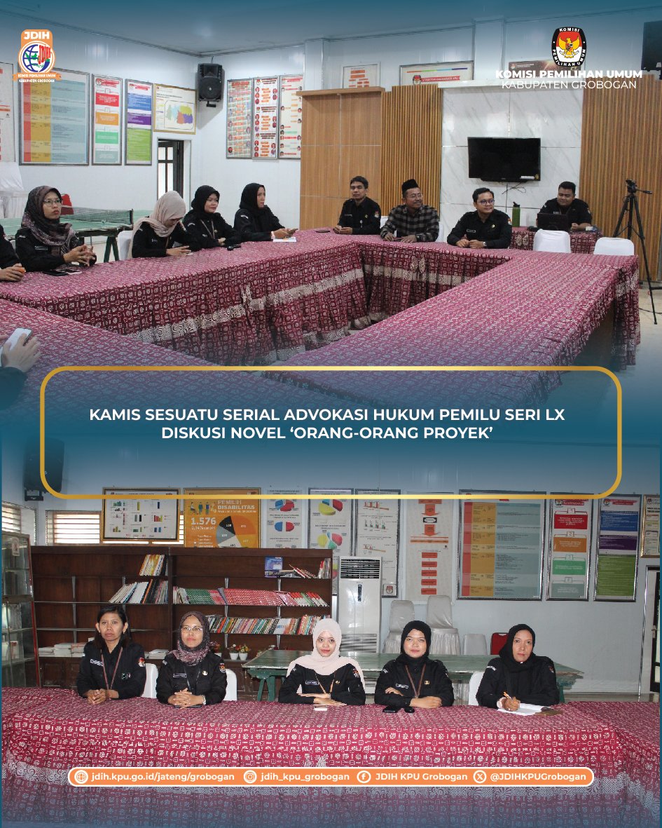 JDIHKPUGrobogan's tweet photo. #sobatJDIH KPU Kabupaten Grobogan menghadiri agenda rutin Zoom Meeting Kamis Sesuatu Kajian Rutin Kamis Sesuatu Serial ‘Advokasi Hukum Pemilu’ Seri LX Diskusi Novel Orang-Orang Proyek. Kegiatan ini berlangsung di Aula KPU Kabupaten Grobogan, pada Rabu (29/07/2026). https://t.co/dREiECkH2v