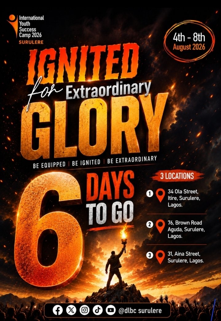 DlbcSurulere's tweet photo. ⏳ 6 DAYS TO GO!
🔥 The fire is getting closer.
✨ The glory is drawing near.
🚀 Get ready for a life-changing encounter!
#6DaysToGo #SuccessCamp2026 #IgnitedForExtraordinaryGlory #YouthRevival #ExtraordinaryGlory https://t.co/7QPWSqrM3J
