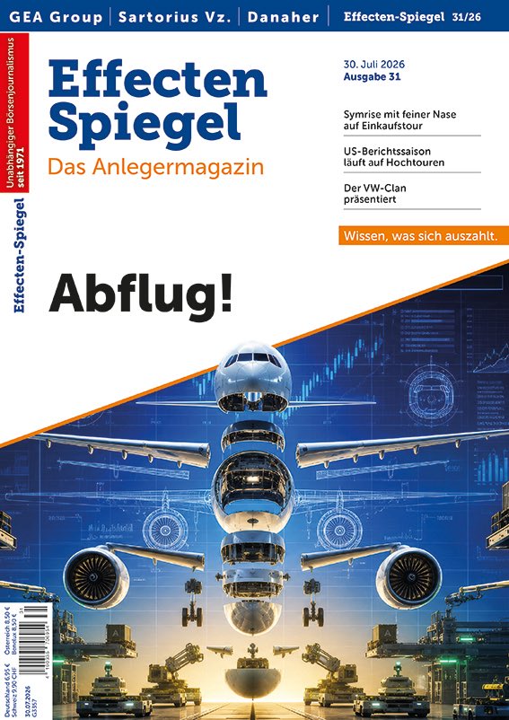 EffectenSpiegel's tweet photo. ES 31/26 - „Abflug! - #Symrise mit feiner Nase auf Einkaufstour - #US-Berichtssaison läuft auch Hochtouren - Der #VW-Clan präsentiert - u.v.a.m.“ - https://t.co/DCmfjohZTW #GEAGroup #SartoriusVorzüge #Danaher #Aktien #Finanzen #Geldanlage #Börse #Anlagestrategie https://t.co/5GUd1UolLx