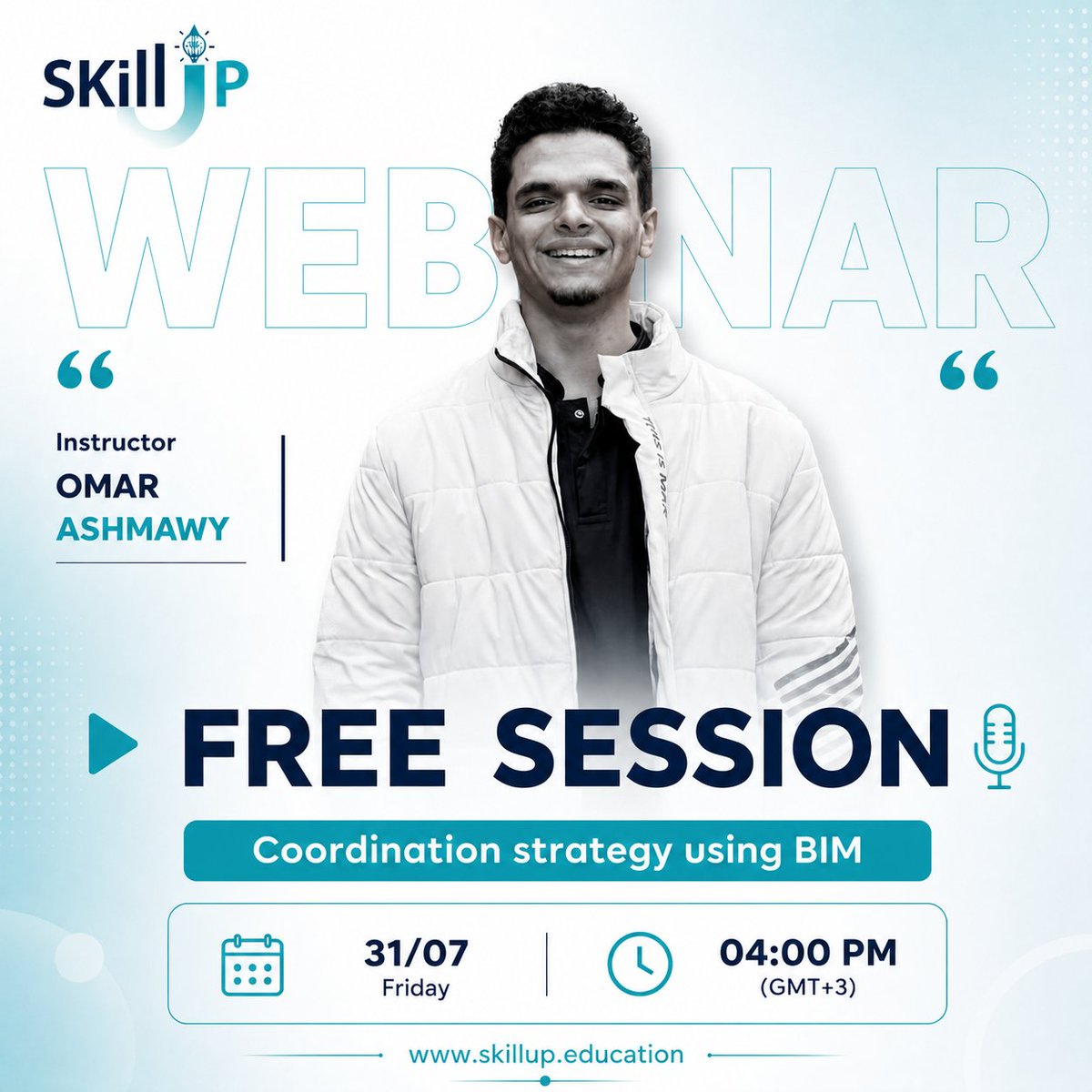 SkillupAcademi's tweet photo. غدا مع SkillUp Academy 
📚 عنوان السيشن:Coordination Strategy Using BIM
👨‍🏫 المحاضر:م. عمر عشماوي
📅 التاريخ:31/07
🕓 الوقت:4:00 مساءً 
🎥 رابط حضور السيشن عبر Zoom: [https://t.co/h98OXfCvs8] https://t.co/vNJp5BBVpq