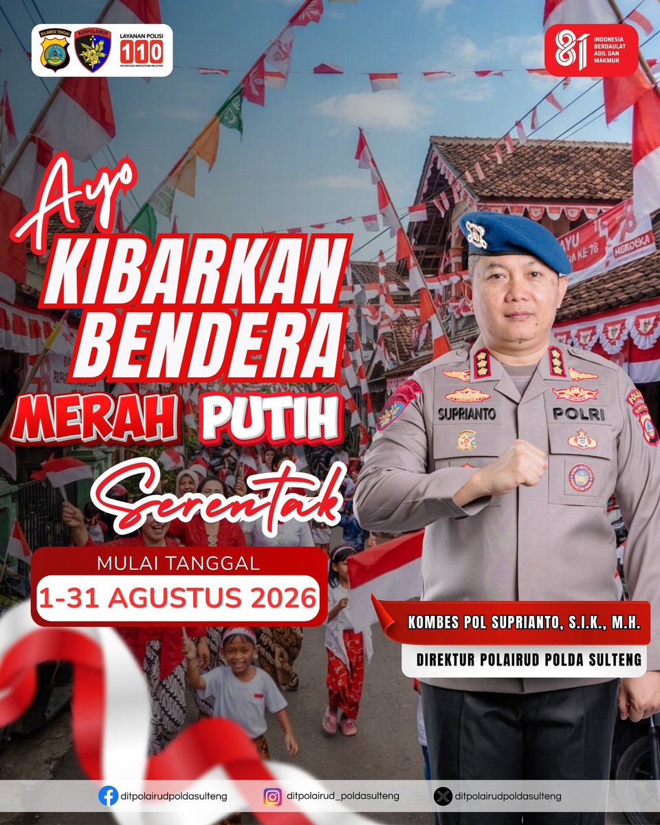 polairsulteng's tweet photo. MARI KIBARKAN SEMANGAT KEMERDEKAAN! 

Dalam rangka memperingati Hari Ulang Tahun (HUT) Kemerdekaan Republik Indonesia ke-81 dengan semangat cinta tanah air, mari bersama-sama menyemarakkan bulan Agustus ini.

Mari tunjukkan kecintaan kita kepada bangsa dan negara https://t.co/rRZdTeGPp0