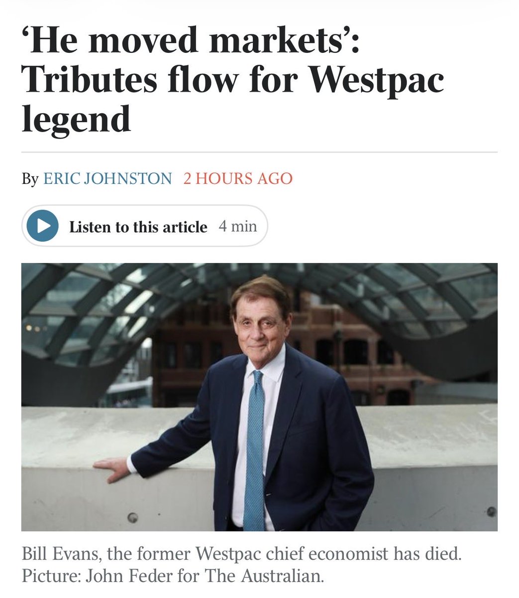 JoshFrydenberg's tweet photo. Saddened to hear of the passing of one of Australia’s finest economists Bill Evans. 

Bill was Chief Economist at Westpac for 32 years and during my time as Treasurer we would talk regularly, particularly during COVID. 

He was intelligent, decent and would always provide a valuable perspective on developments across the broader  economy. 

May he rest in peace.