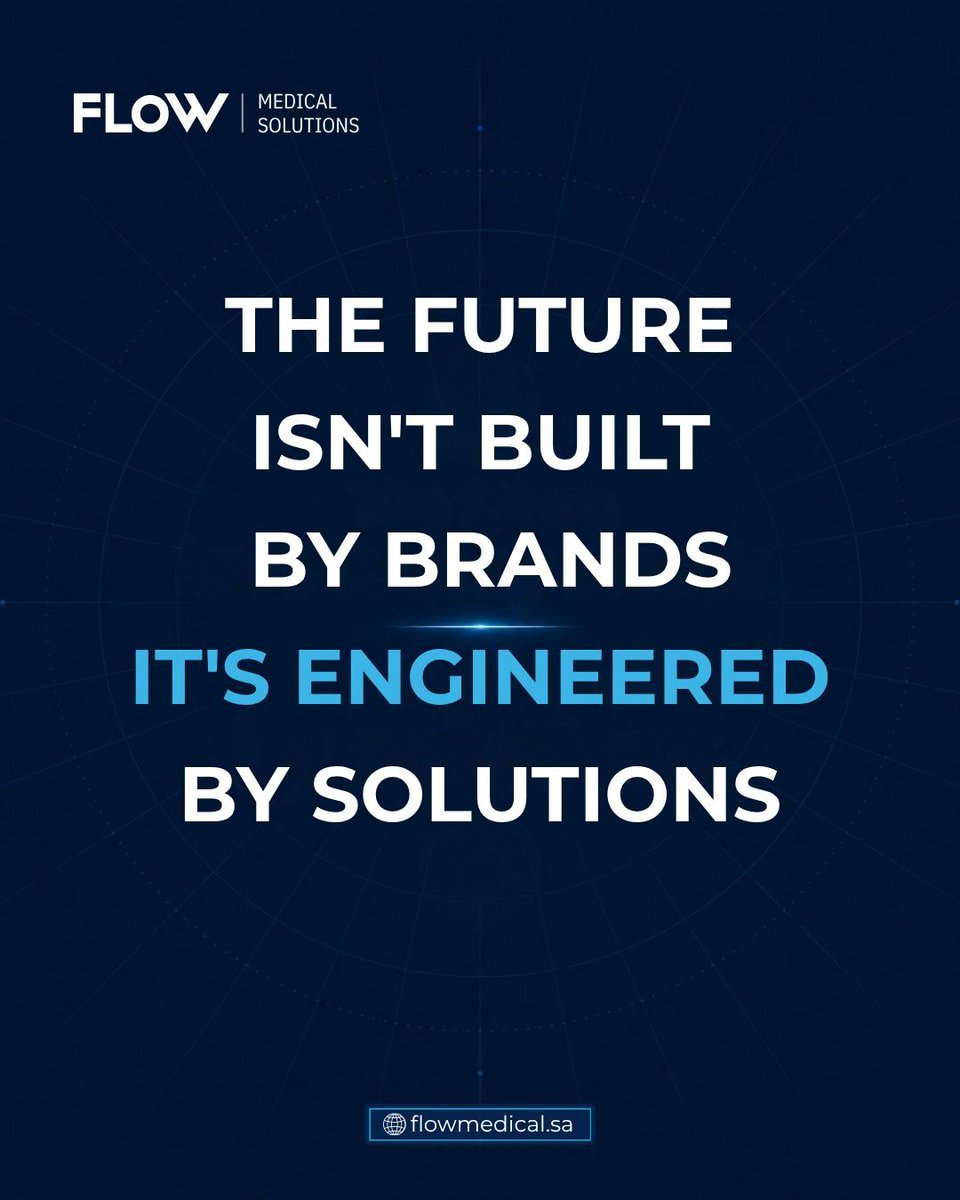 Flow_Medical_'s tweet photo. At Flow Medical Solutions, we design integrated healthcare systems that deliver lasting impact

في فلو للحلول الطبية، نصمم أنظمة رعاية صحية متكاملة تُحقق أثراً مستداماً وتواكب احتياجات المستقبل

#FlowMedicalSolutions  #Vision2030 
#فلو_للحلول_الطبية  #رؤية_٢٠٣٠ https://t.co/OMrhEFIPqu