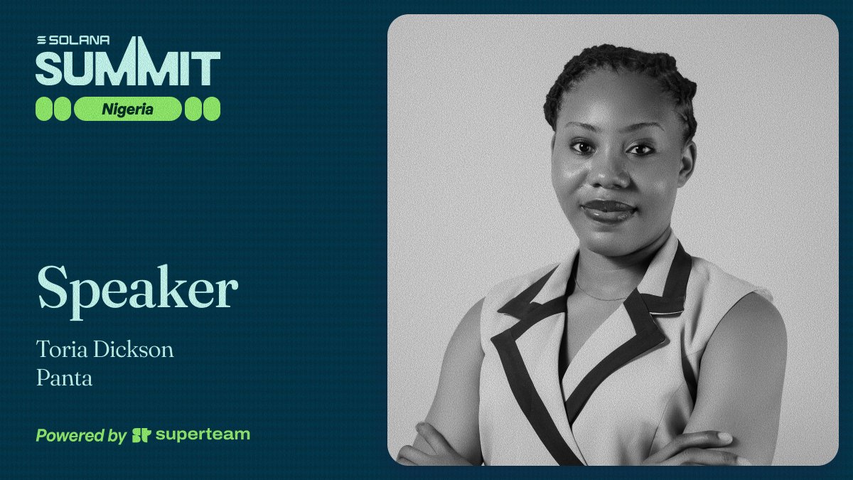SuperteamNG's tweet photo. Speaker Announcement 🗣️ 

Excited to welcome Toria Dickson to the #SolanaSummitNigeria 2026 stage 🥳

Toria Dickson is the Growth Lead at @PantaHQ, where she leads go-to-market strategy, creator growth, and ecosystem partnerships for a permissionless prediction market on Solana. https://t.co/AAzPTPEnkE