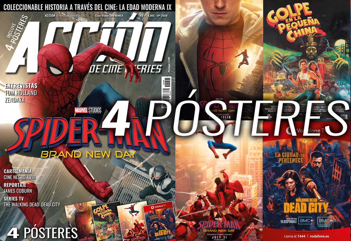 AccionCine's tweet photo. Ya a la venta en quioscos la Revista ACCIÓN Agosto 2026 Nº 2608, con Spider-Man: Brand New Day en portada, entrevista a Tom Holland y Zendaya, cine retro, streaming TV y pósteres gigantes de de Spider-Man Brand New Day (2), Golpe en la pequeña China y The Walking Dead Dead City
Ojea los contenidos https://t.co/8MXCjAtRLp.