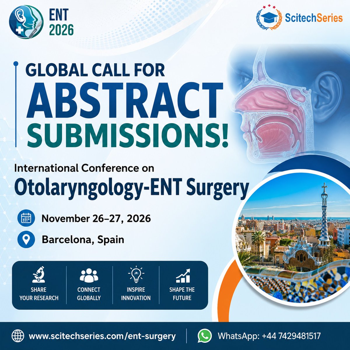 jackthomas7674's tweet photo. 🌍 Global Call for Abstract Submission-International Conference on Otolaryngology–ENT Surgery | November 26–27, 2026 | Barcelona, Spain
https://t.co/jXl85Z9ObT
#ENT2026 #CallForAbstracts #Otolaryngology #ENTSurgery #ENTConference #AbstractSubmission #Barcelona @ScitechSeries https://t.co/SJmtBAQRic