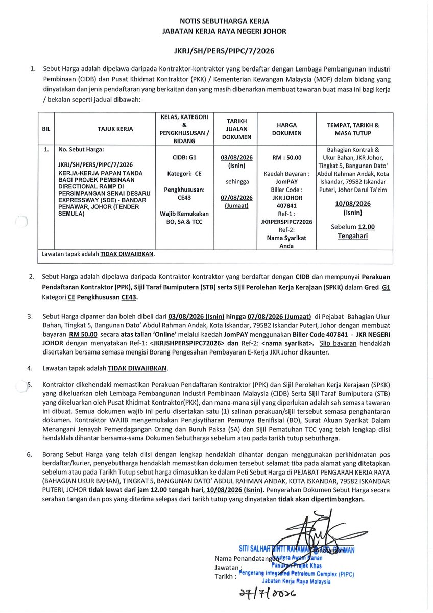 PIPC_JKR's tweet photo. 📢 NOTIS SEBUTHARGA JKR NEGERI JOHOR
JKRJ/SH/PERS/PIPC/7/2026

Sebutharga bagi Kerja-Kerja Papan Tanda Projek Pembinaan Directional Ramp di Persimpangan SDE–Bandar Penawar, Johor (Tender Semula).
📅 Jualan Dokumen: 3–7 Ogos 2026
⏰ Tutup: 10 Ogos 2026, 12.00 tengah hari#JKRJohor https://t.co/eroqnd4w26
