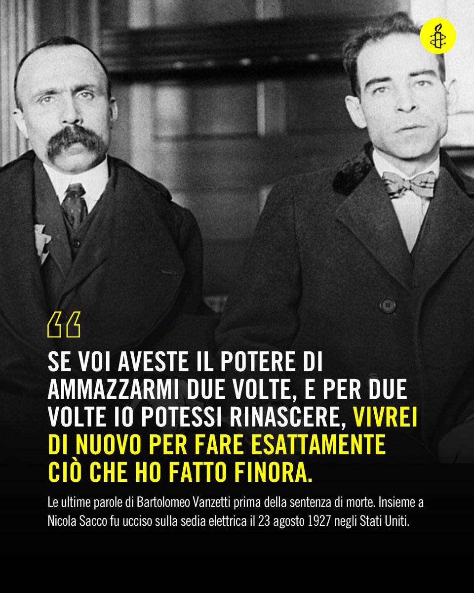 amnestyitalia's tweet photo. Il 23 agosto 1927 furono uccisi sulla sedia elettrica due italiani innocenti: Nicola Sacco e Bartolomeo Vanzetti. https://t.co/bUd5EC5ayZ