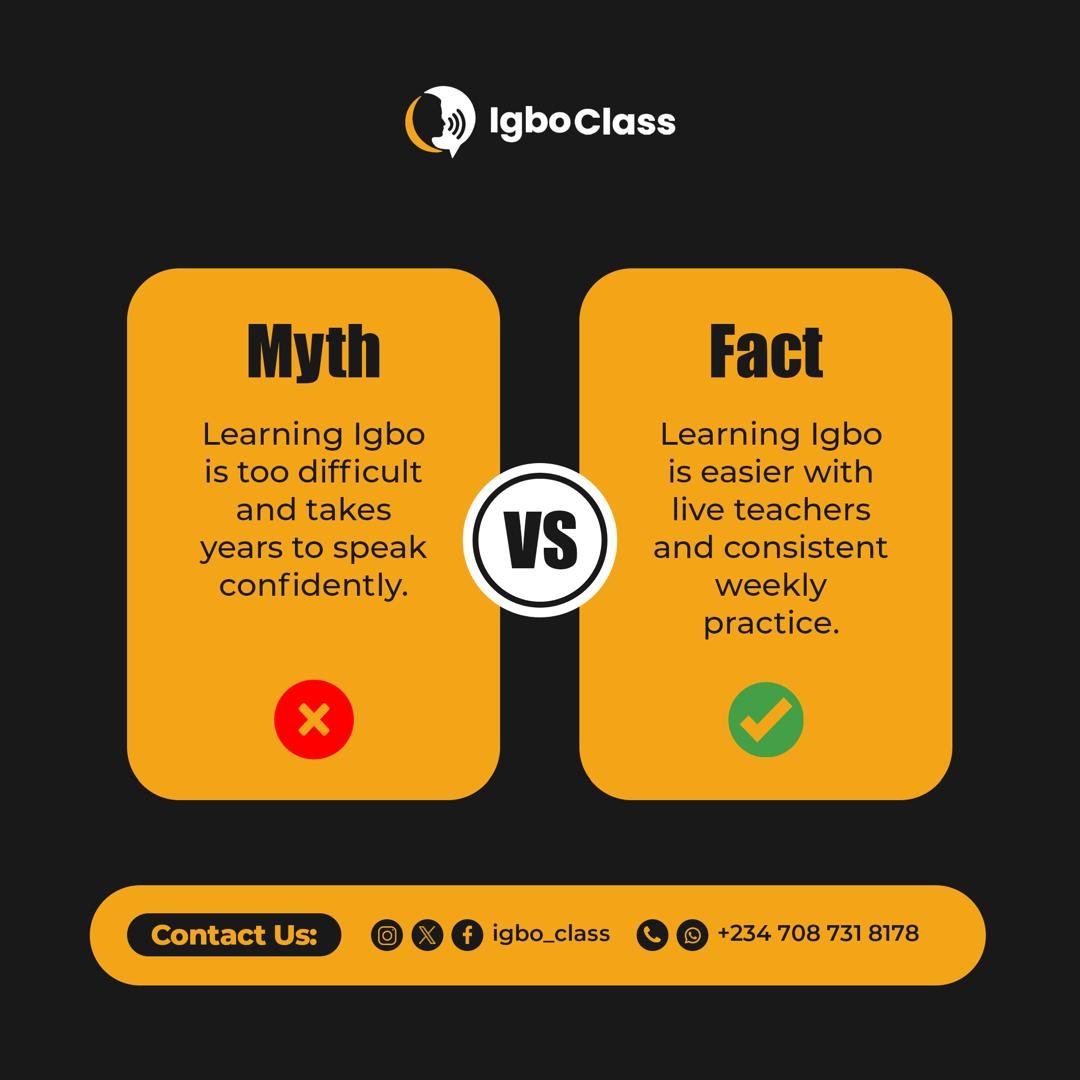 Igbo_Class's tweet photo. "Igbo is too difficult" — said someone who's never tried learning with the right support. 😅

Myth: Takes years to speak confidently

Fact: With live teachers + weekly practice, you'll surprise yourself!

Stop sleeping on learning Igbo. Your future self will thank you. 🙌
 #igbo https://t.co/XsIOuDRA77
