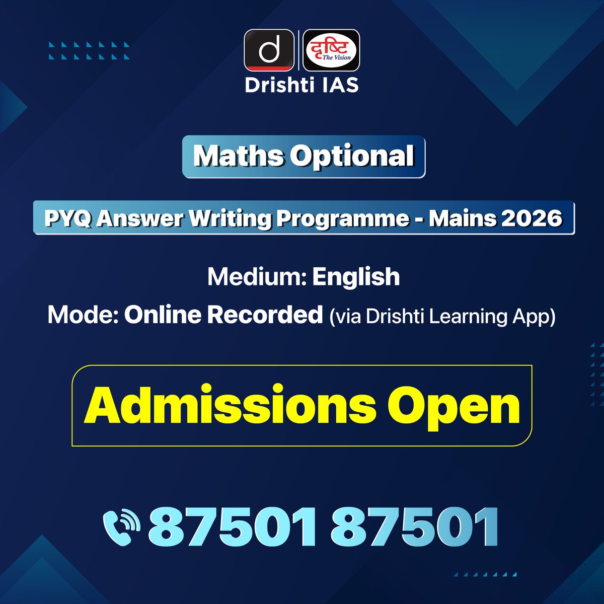drishtiiaseng's tweet photo. Master your Answer Writing skills for UPSC Mains 2026!
Join the Optional PYQ Answer Writing Programme for Mains 2026.
For registration: https://t.co/macvrUfaYO
📞 87501 87501
📲 Download the Drishti Learning App today!
#UPSC2026 #Mains2026 #Maths #OptionalCourses #PYQ #UPSCPreparation #DrishtiIAS #DrishtiIASEnglish