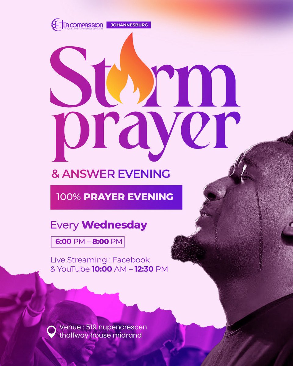 antoniolumeku's tweet photo. 🔥 STORM PRAYER & ANSWER EVENING 🔥
THEME: THE GOD WHO SEES, SEE ME (Genesis 16:13) PART 2.
📅 Wednesday, July 29, 2026
🕕 Time: 6:00 PM – 8:00 PM
🎙 Speaker: Ps. Antonio Lumeku
📍 Venue: 519 Nupen Crescent
Halfway House, Midrand
#StormPrayer #SeeMe #ElRoi #PrayerWorks#LaCompassionJohannesburg