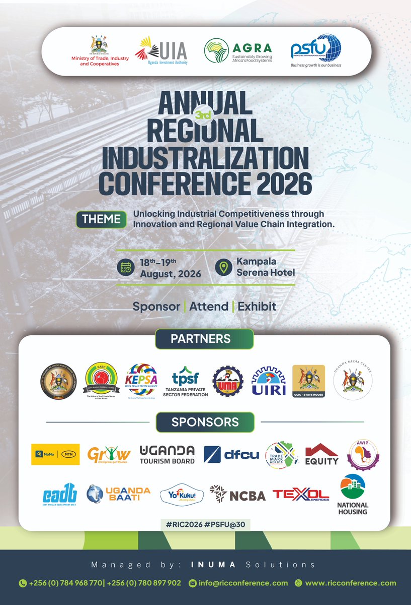 PSF_Uganda's tweet photo. Register for the @RICCONFERENCE taking place on 18–19 August 2026, via: https://t.co/ziupfC9rsP
Free access for PSFU paid-up members closes on Thursday 6th August 2026. Secure your spot today and be part of the conversations shaping the future of regional industrialisation. https://t.co/QEOetYsOSp