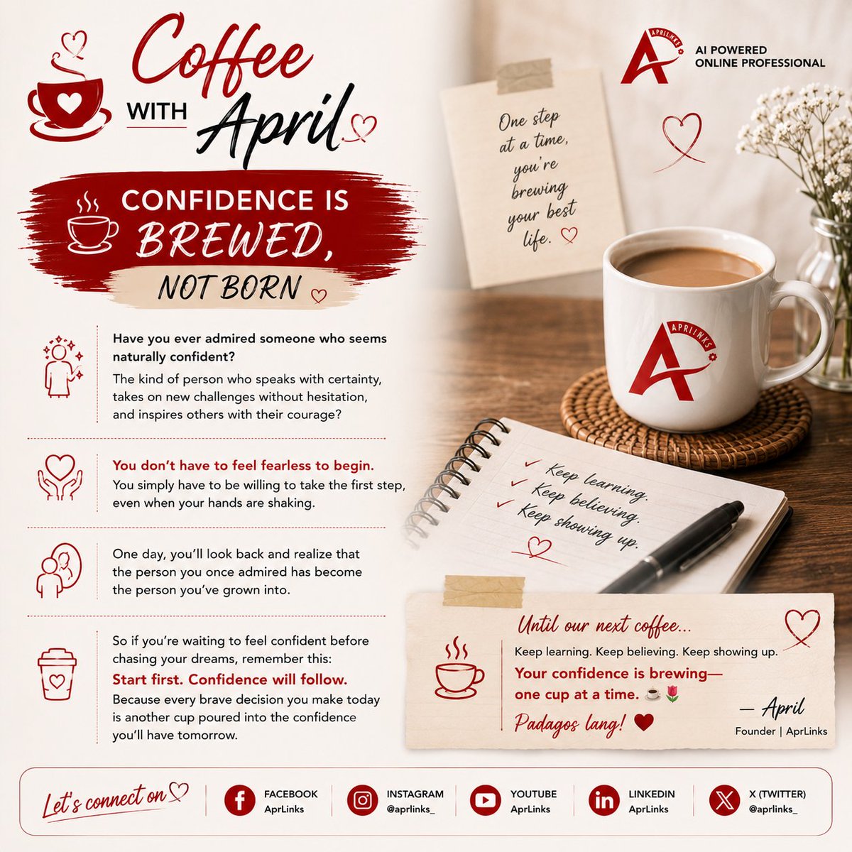 aprLinks's tweet photo. ☕ 𝐂𝐨𝐟𝐟𝐞𝐞 𝐰𝐢𝐭𝐡 𝐀𝐩𝐫𝐢𝐥Confidence Is Brewed, Not Born

Have you ever admired someone who seems naturally confident?
Keep learning. Keep believing. Keep showing up.
Your confidence is brewing—one cup at a time. ☕🌷
Padagos lang! ❤️
#CoffeewithApril #APRLINKS https://t.co/tsA2a1783V