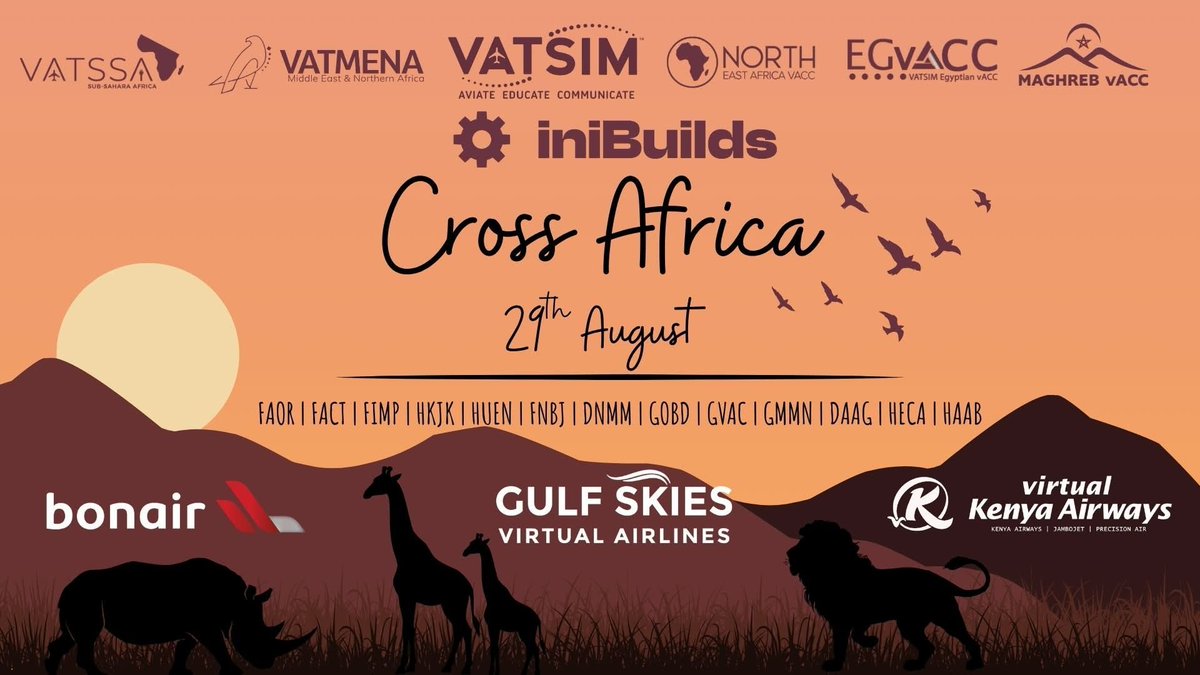 vatsim's tweet photo. Join us on August 29th as Cross Africa returns once again! Expect a flat out day of flying and controlling from 0900z. Slots available at https://t.co/ZcKDUyCiYV from August 1st. Gather your crew, book your slot, and experience one of Africa's busiest events! https://t.co/CTw1kTSJuD