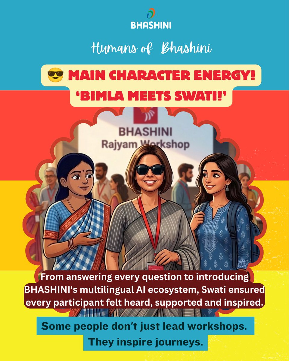 _BHASHINI's tweet photo. 🌴 HUMANS OF #BHASHINI | Goa Stories
Anaya returned from the #BHASHINI Rajyam Workshop in Goa with countless stories to share. But one name kept coming up.

So, #Bimla had to meet Swati Chowdhary, Head, Ecosystem Engagement, BHASHINI.

From welcoming participants and patiently answering every question to introducing BHASHINI's multilingual AI ecosystem, Swati ensured every participant felt heard, supported and inspired. She helped participants discover how multilingual technology can make digital services more accessible and opportunities more inclusive.

Congratulations, Swati, on making the #BHASHINI Rajyam Workshop in Goa a truly multilingual learning experience.

This is just the beginning.
✨ Stay tuned as #Bimla meets more of the people behind the Goa workshop and celebrates the individuals who are making India's multilingual digital journey more inclusive, one conversation at a time.

#HumansOfBHASHINI #BHASHINI #GoaRajyam #RajyamWorkshop #MultilingualAI #DigitalIndia #LanguageTechnology #AIForAll

@narendramodi @PMOIndia
@AshwiniVaishnaw @JitinPrasada
@SecretaryMEITY @amitabhnag @spalsi @_DigitalIndia @OfficialINDIAai @mygovindia @goacm  @HMOIndia @AmitShah @Zoho @MinOfCultureGoI @amitabhk87 @OfficialINDIAai @startupindia @NICMeity @WadhwaniAI @ndtv @republic @DDNational @EconomicTimesAI @EconomicTimes @PIB_India @ETNOWlive @MoIB_Official @NeGD_GoI