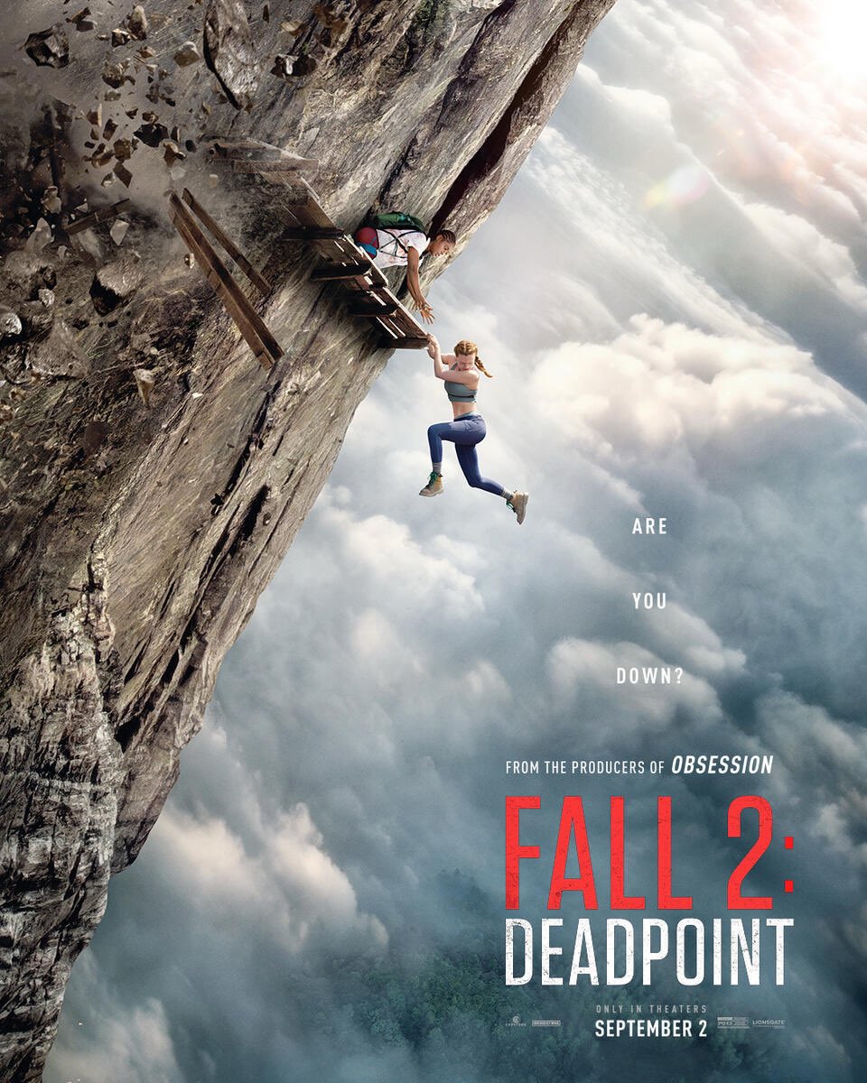 oscarnoyukue's tweet photo. 超高所サバイバルスリラー映画「フォール」続編「Fall 2:Deadpoint」から最新ポスターが到着。前作で死亡したキャラの思い出に敬意を表するため姉と旧友がタイの絶壁(上空900m超)で危険な“板渡り”に挑むが、案の定――。「プリデスティネーション」のスピエリッグ兄弟監督、2026年9月2日全米公開。 https://t.co/xJzrKo0UKN